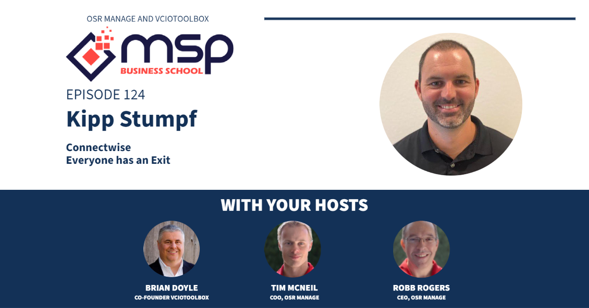 cover of episode Kipp Stumpf, ConnectWise Evolve - Everyone has an exit