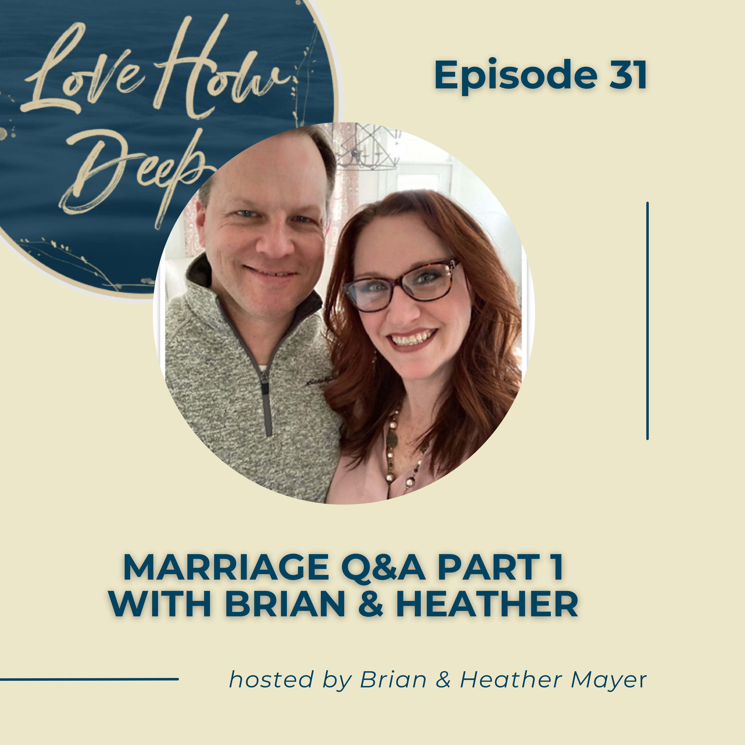 Love How Deep Marriage Podcast