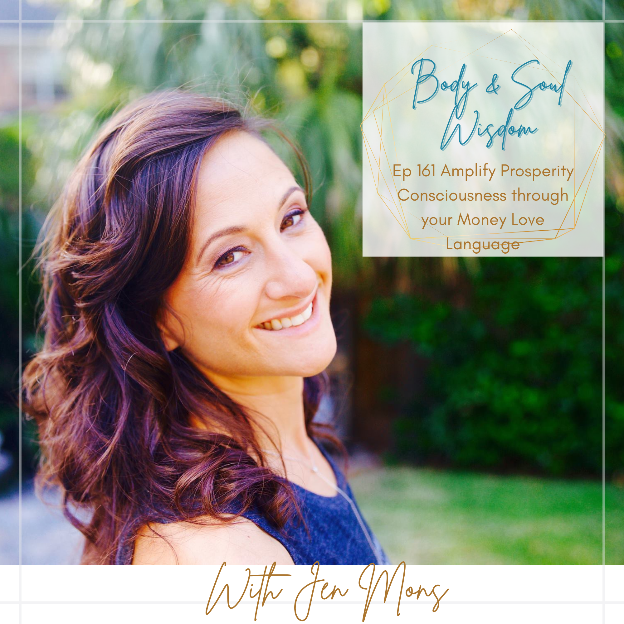 Body and Soul Wisdom Podcast