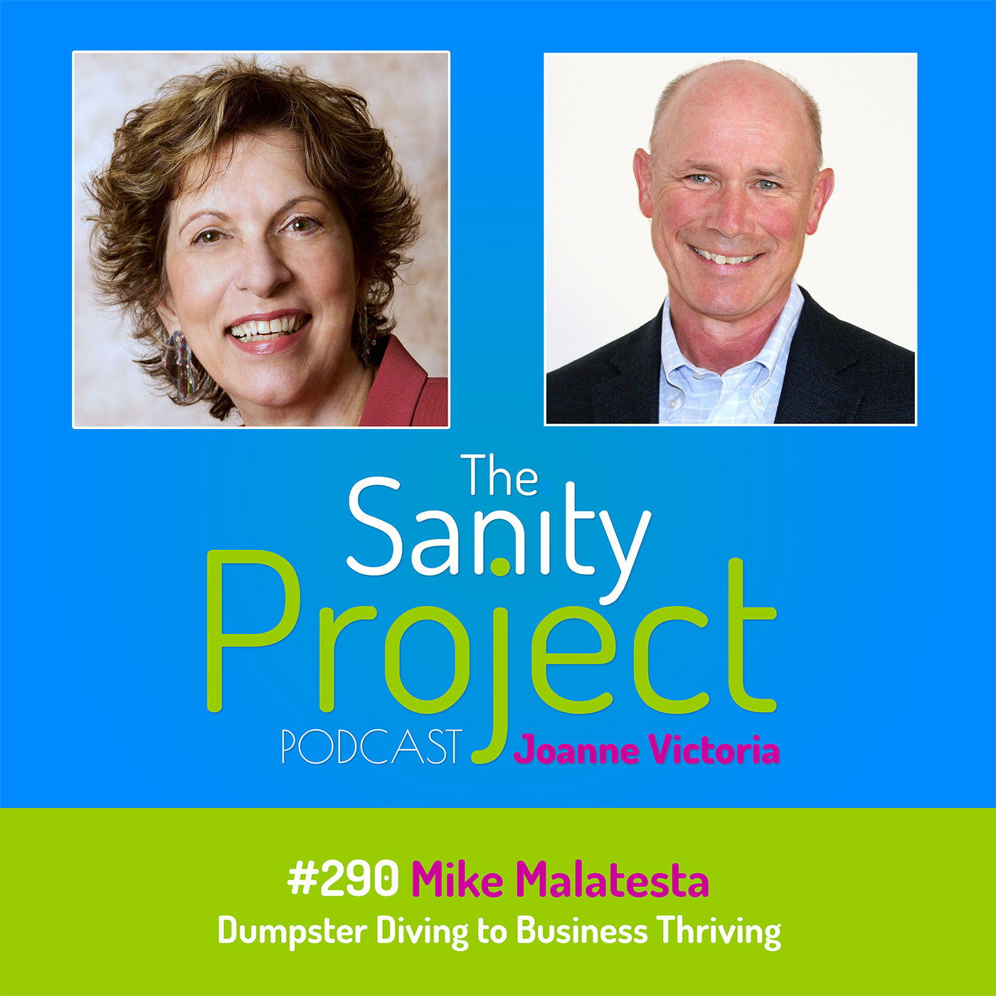 The Sanity Project Podcast