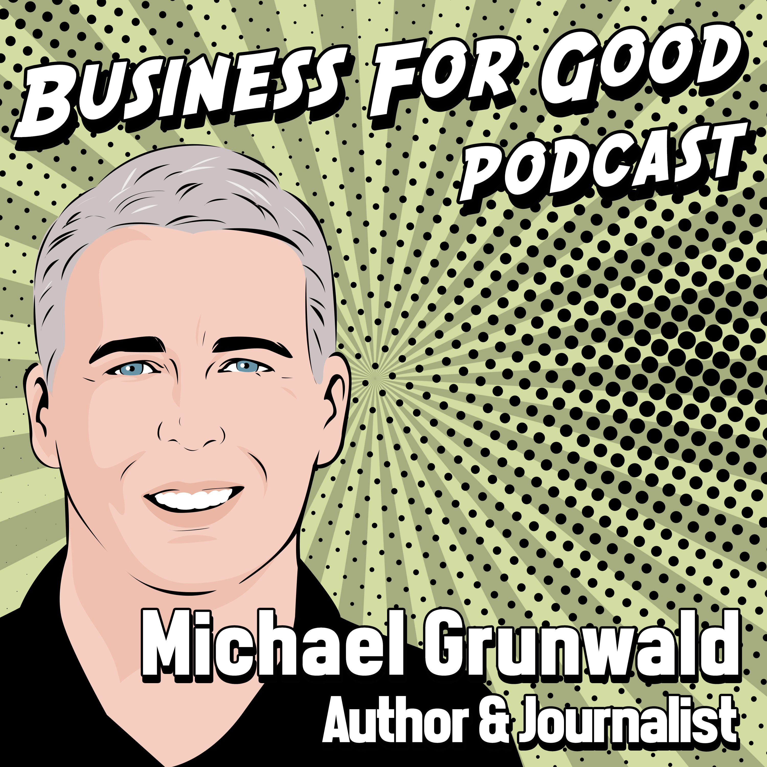 Business for Good Podcast