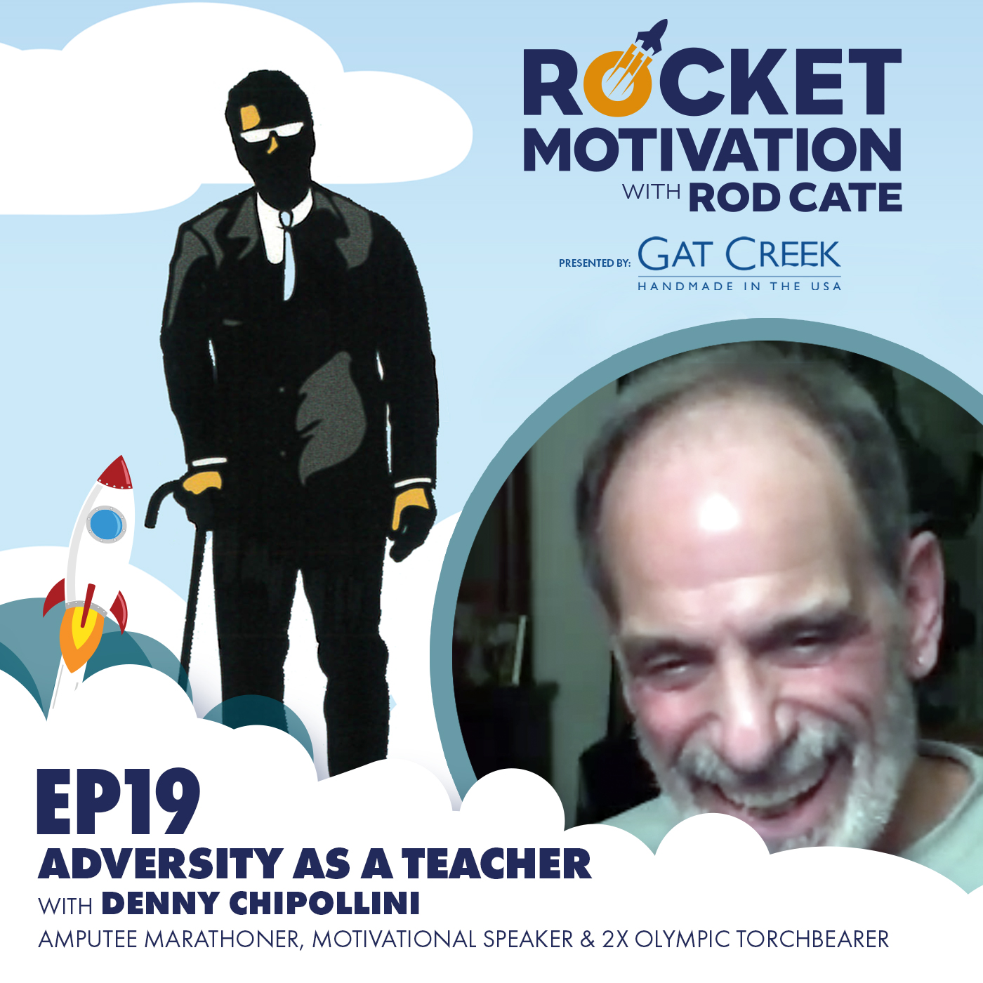Adversity As A Teacher with Denny Chipollini