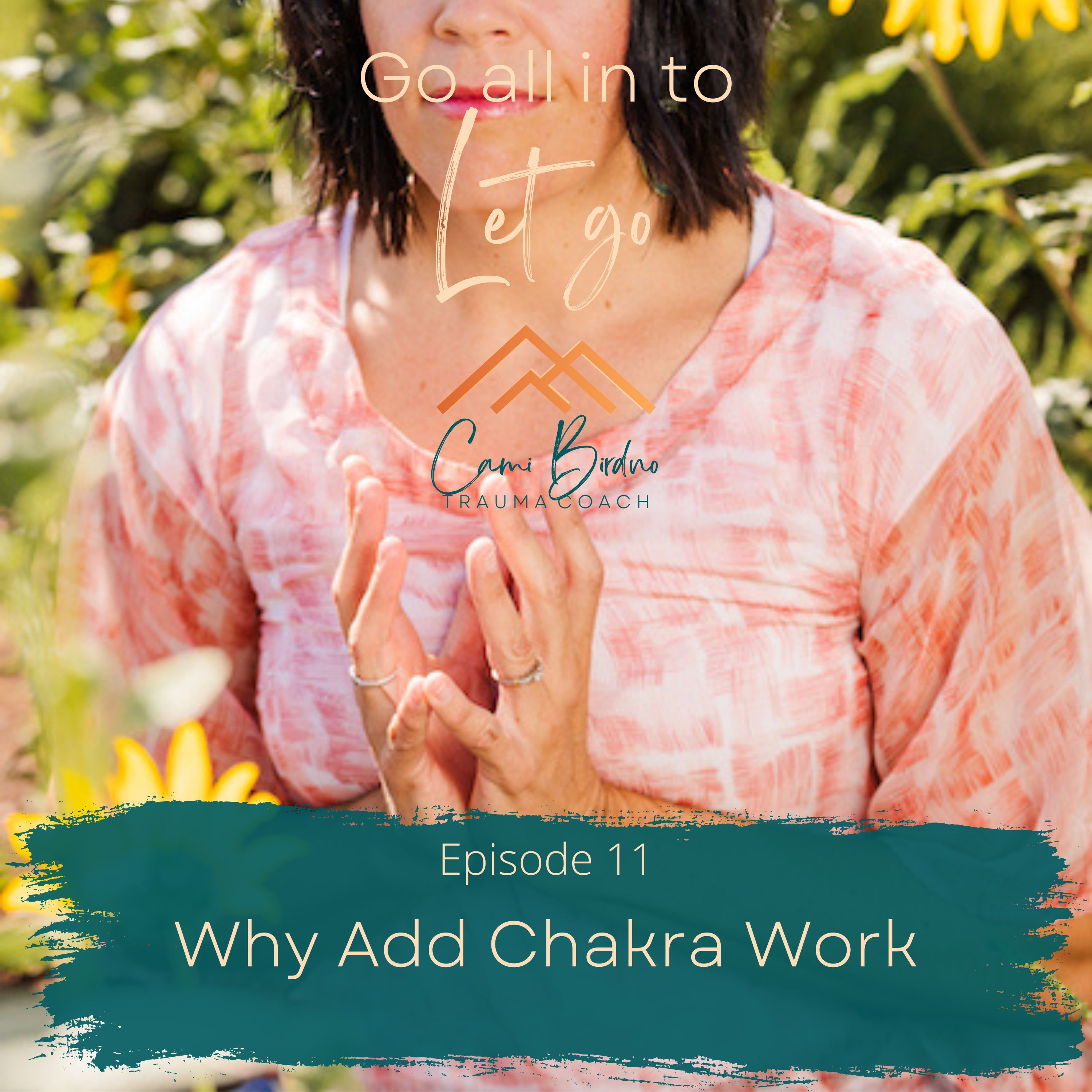 Go all in to Let go - Trauma Healing Insights