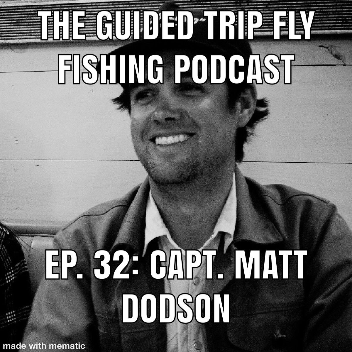 The Guided Trip Fly Fishing Podcast