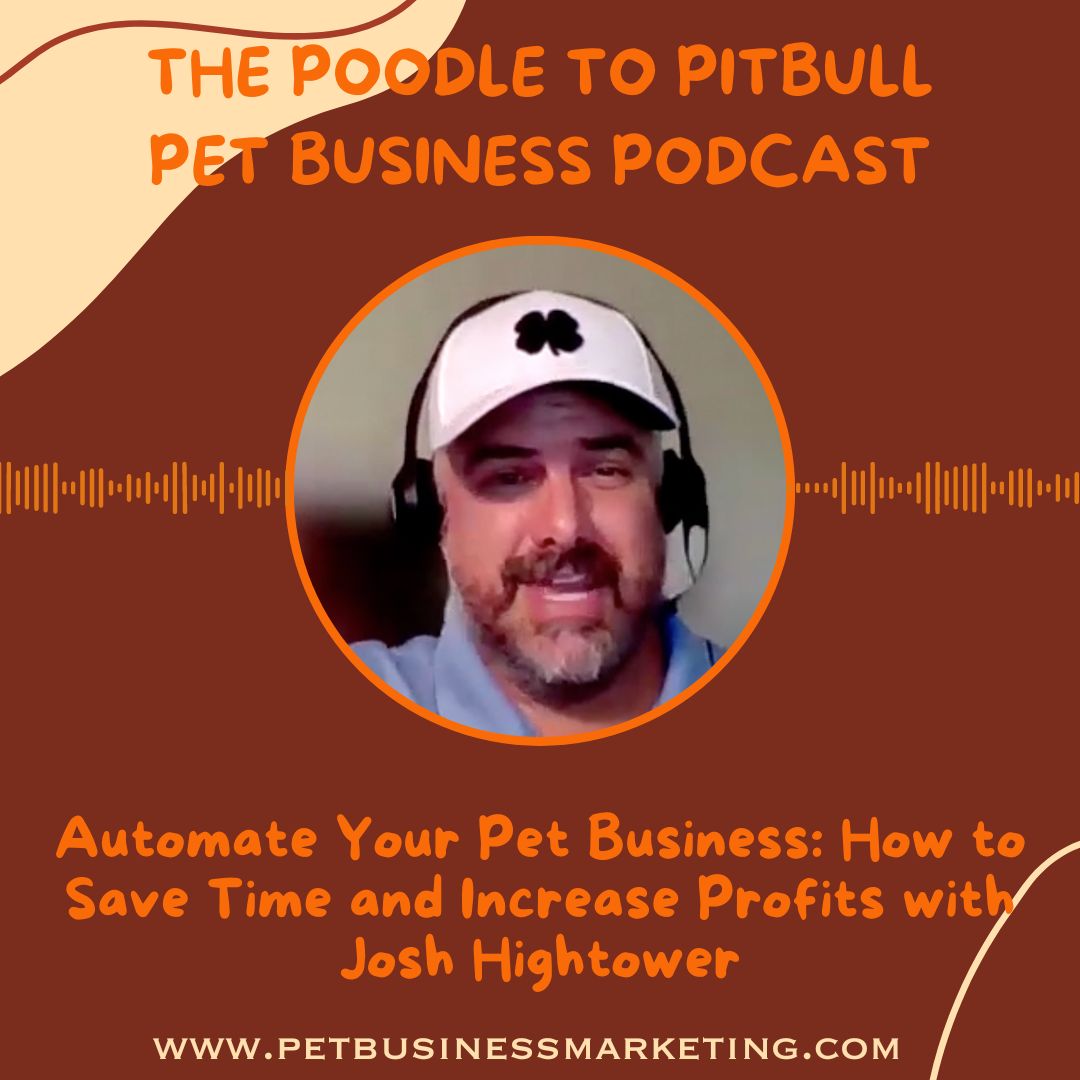 The Poodle to Pitbull Pet Business Podcast