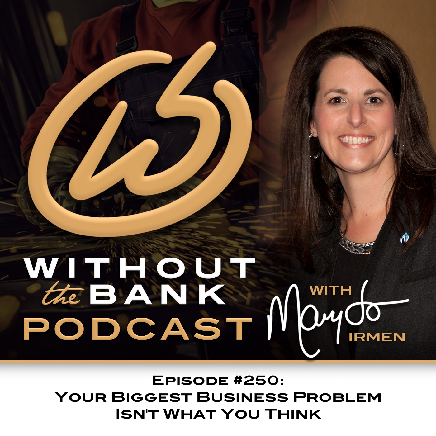 Your Biggest Business Problem Isn't What You Think (Ep. 250)