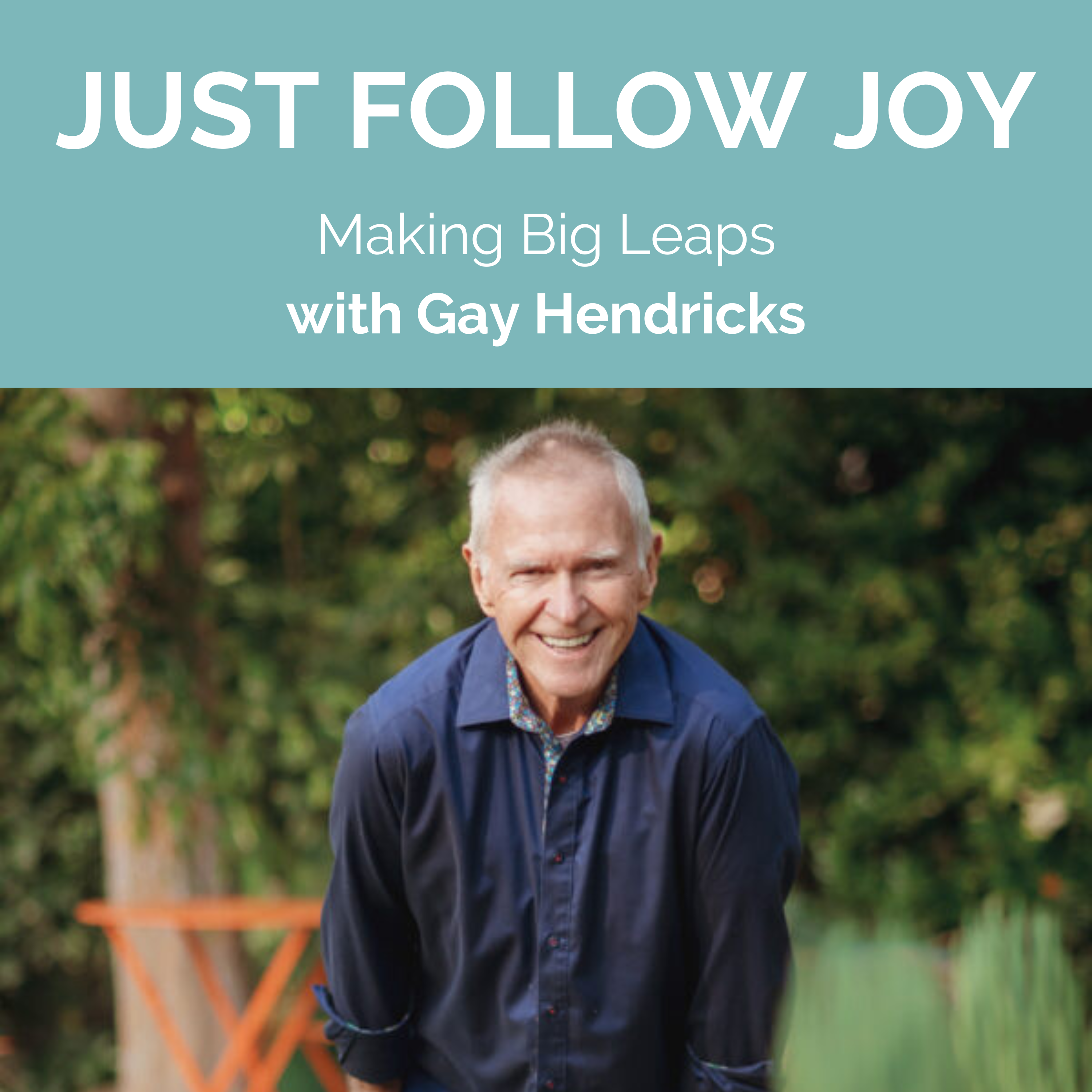 Just Follow Joy