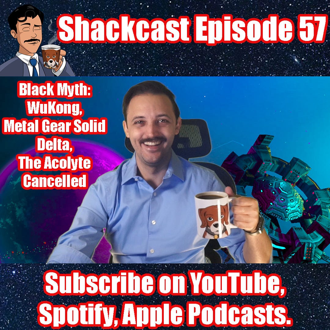 Black Myth: WuKong, Metal Gear Solid Delta, The Acolyte Cancelled | Shackcast Episode 57