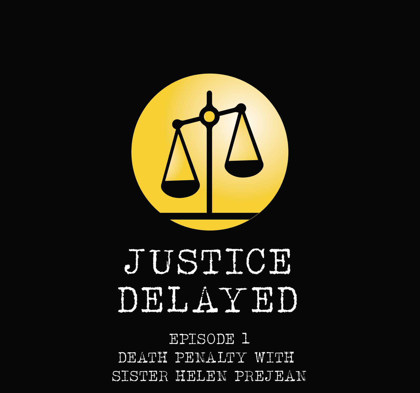 Justice Delayed