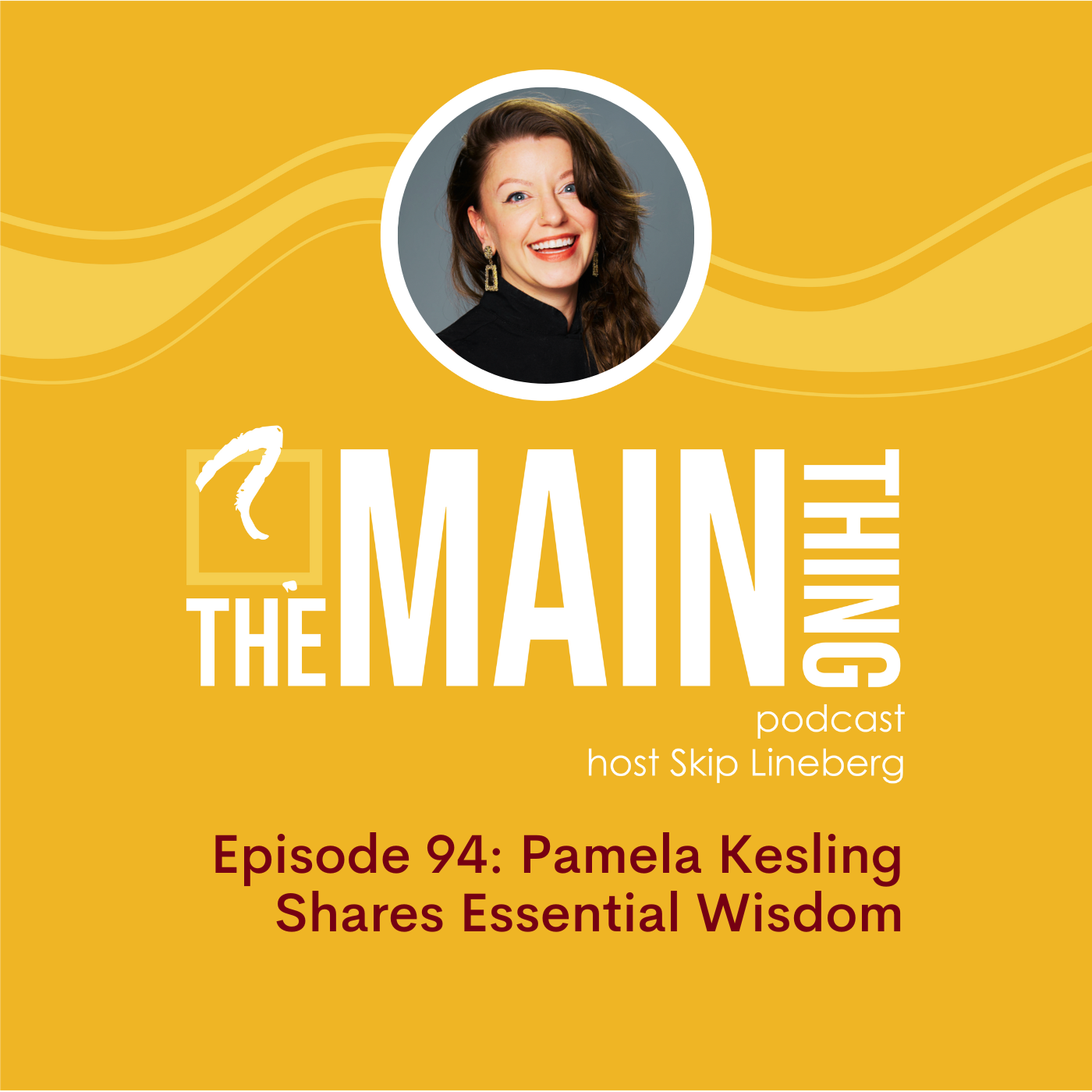 The Main Thing Podcast