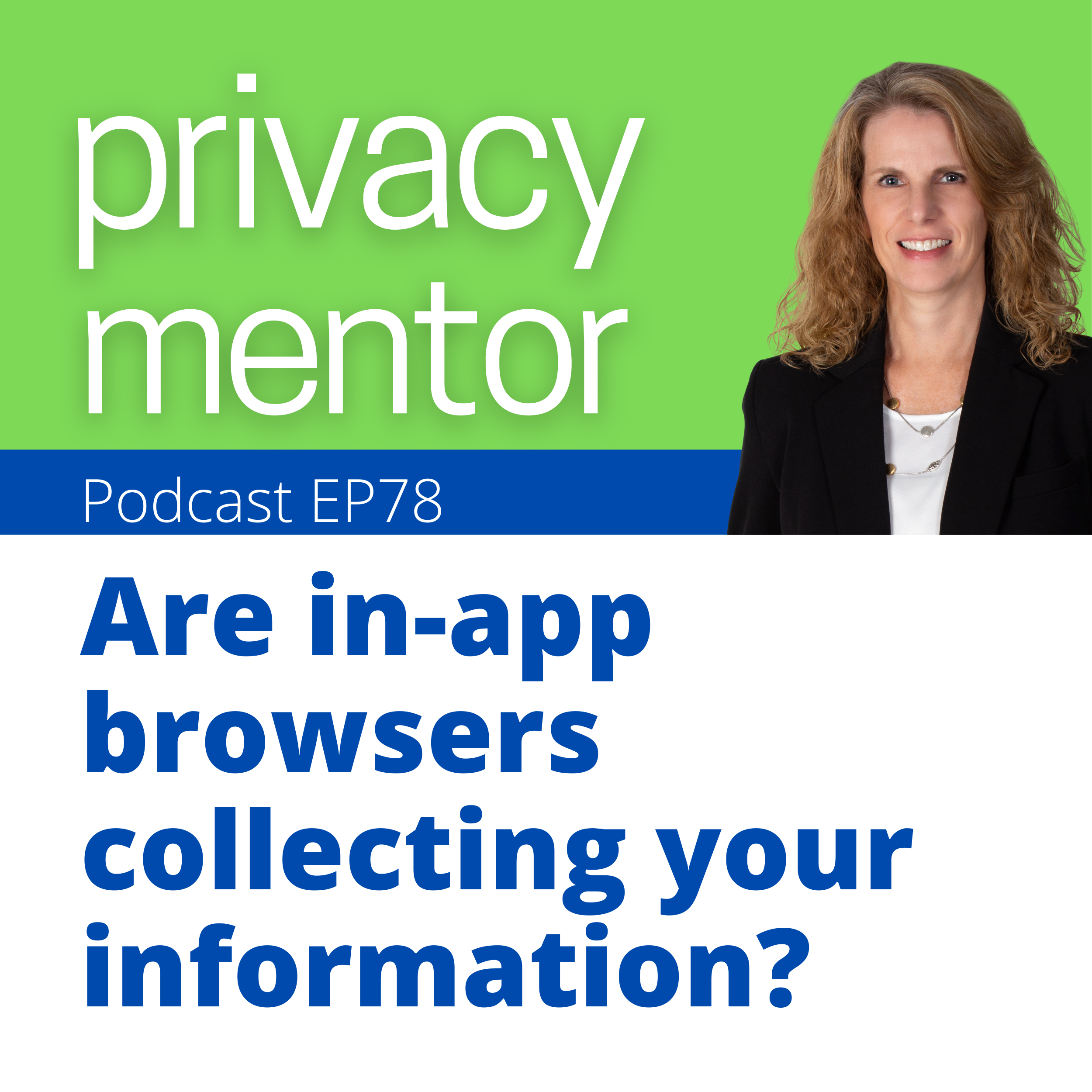 Privacy Mentor with Carrie Kerskie