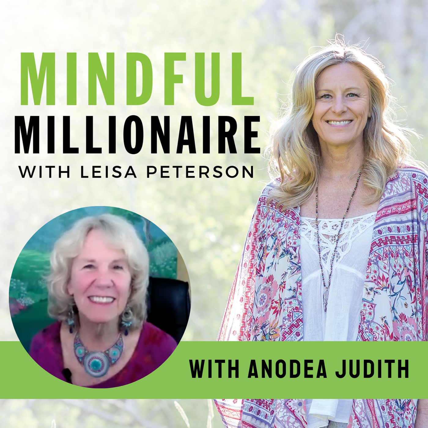 Mindful Millionaire with Leisa Peterson