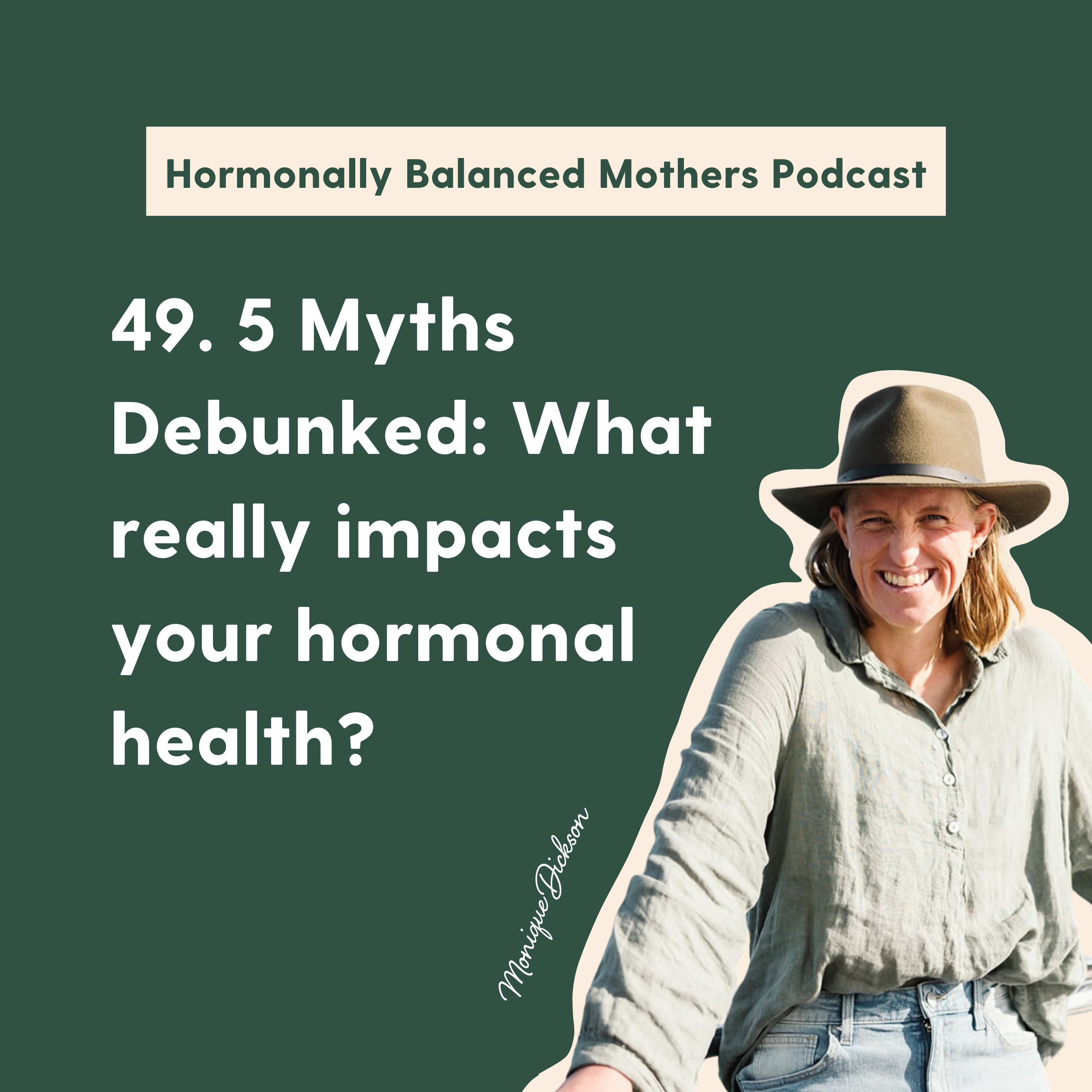 The Hormonally Balanced Women\'s Podcast