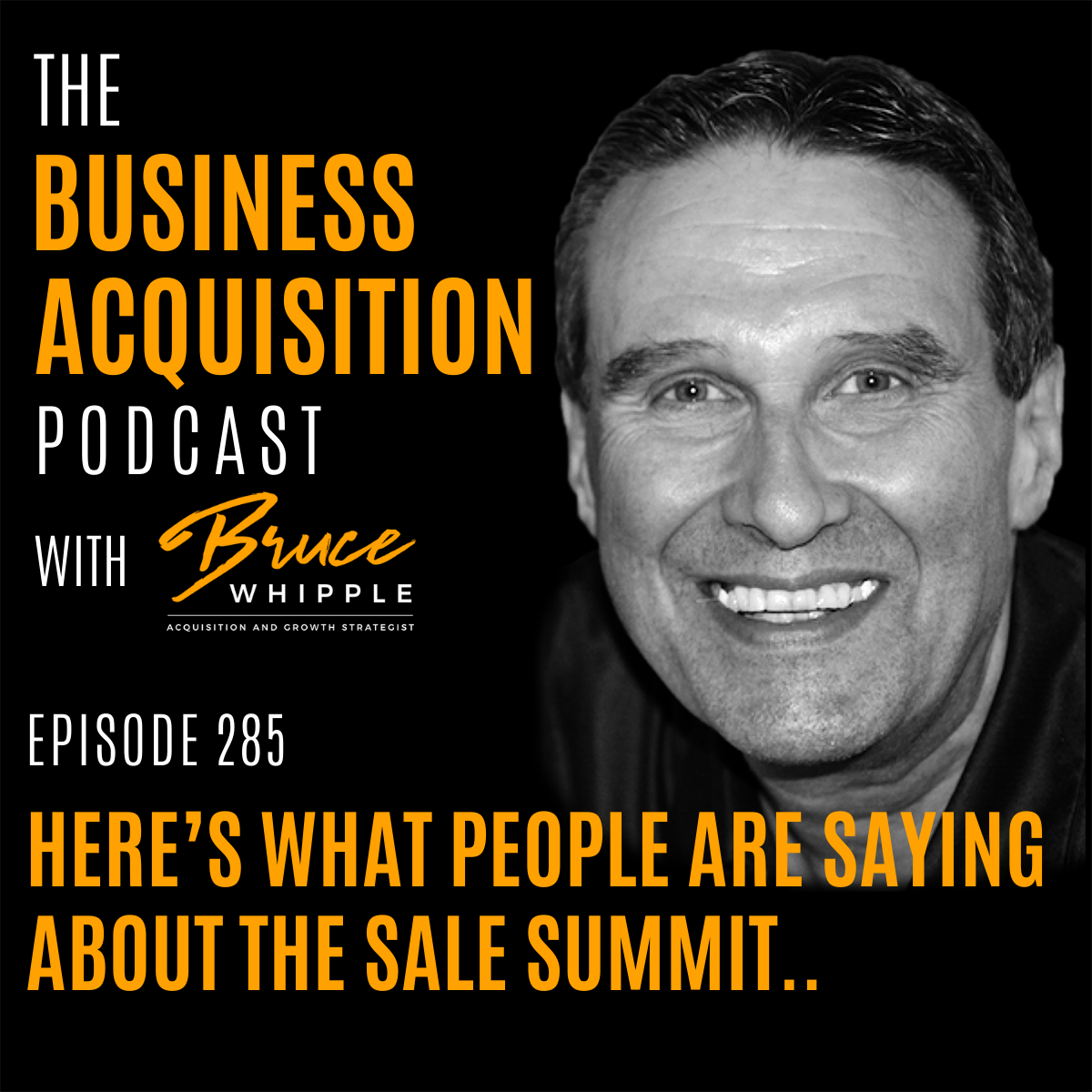 The Business Acquisition Podcast with Bruce Whipple