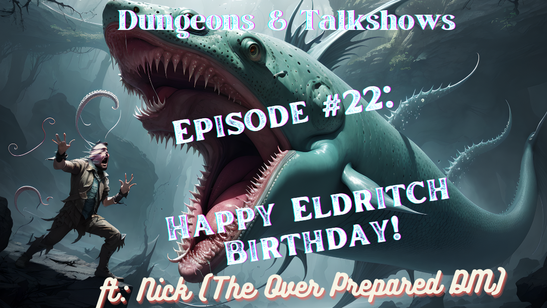 Dungeons & Talkshows