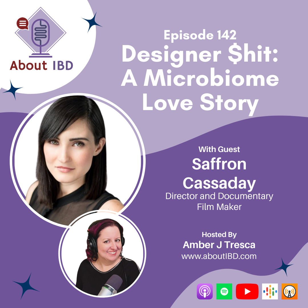 Designer $hit: A Microbiome Love Story With Saffron Cassaday