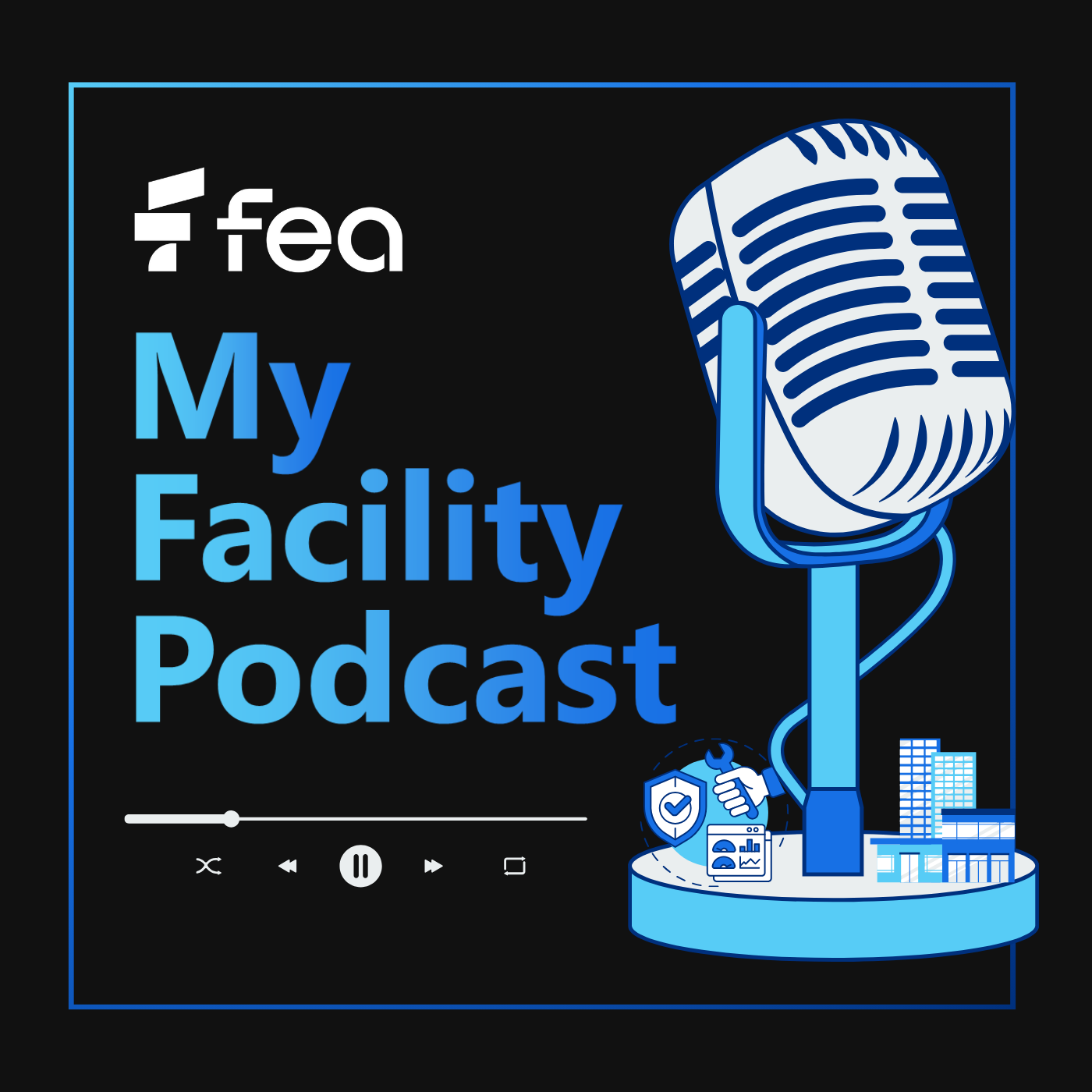 My Facility Podcast