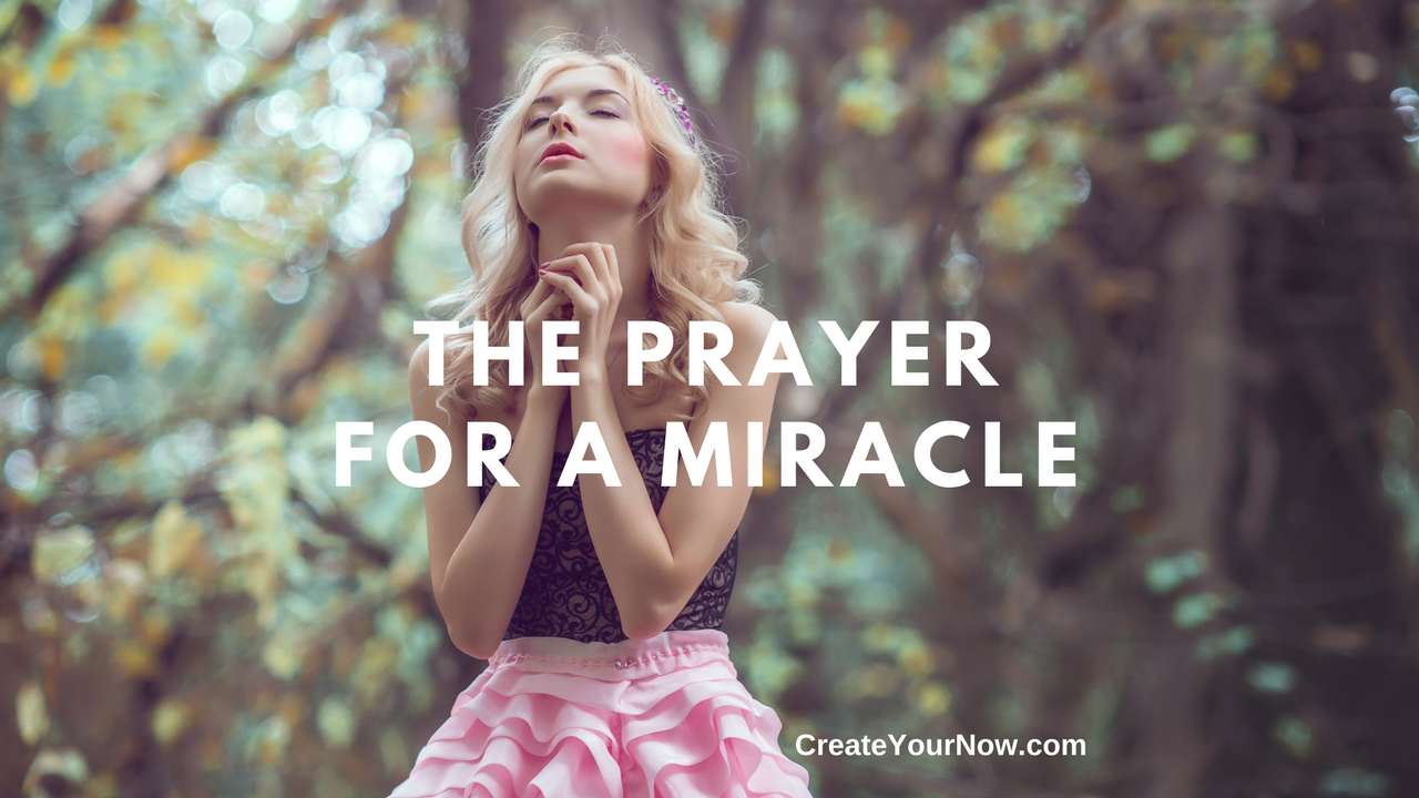 1058 The Prayer for a Miracle