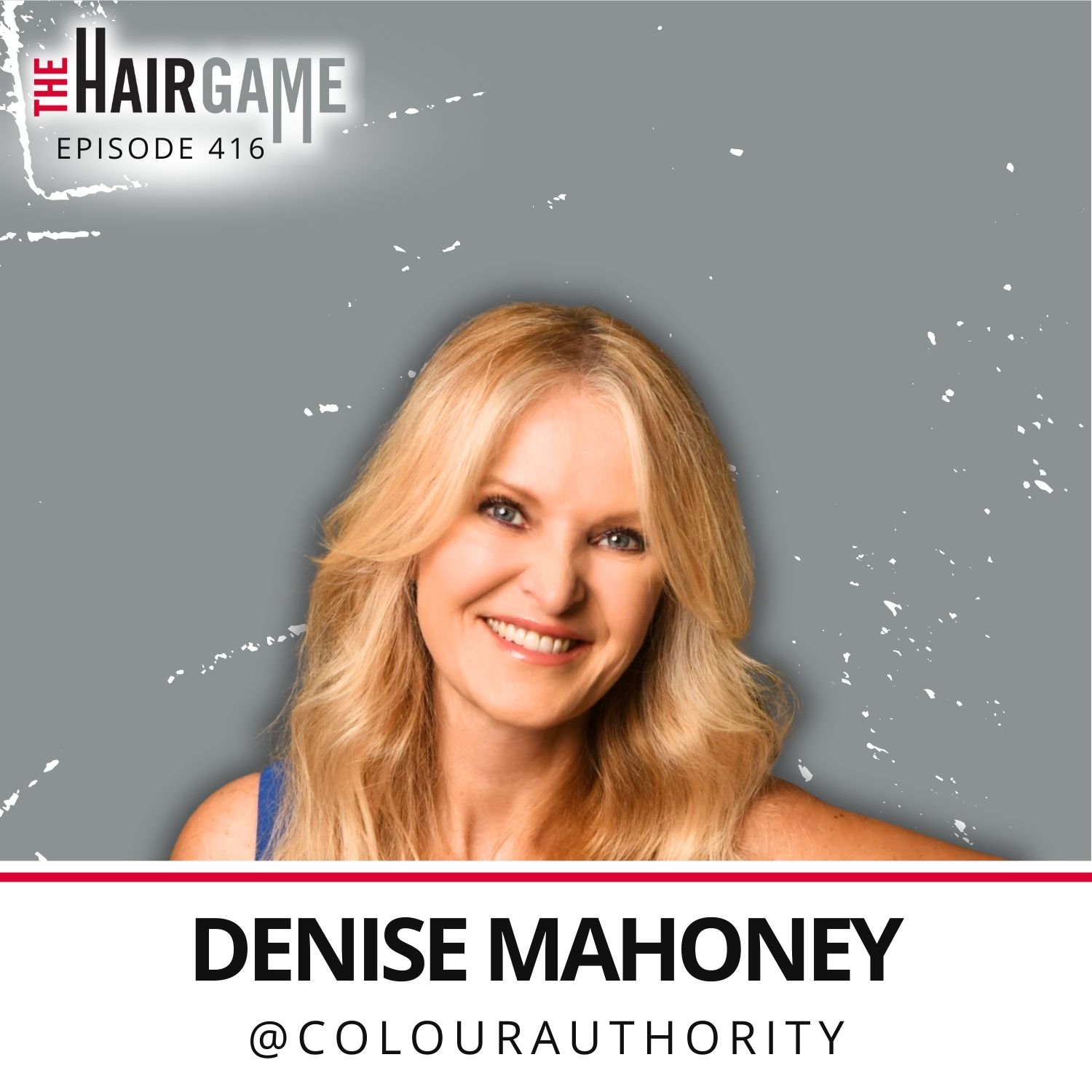 Ep. 416 • A Family Legacy of Hairdressing w/ Denise Mahoney