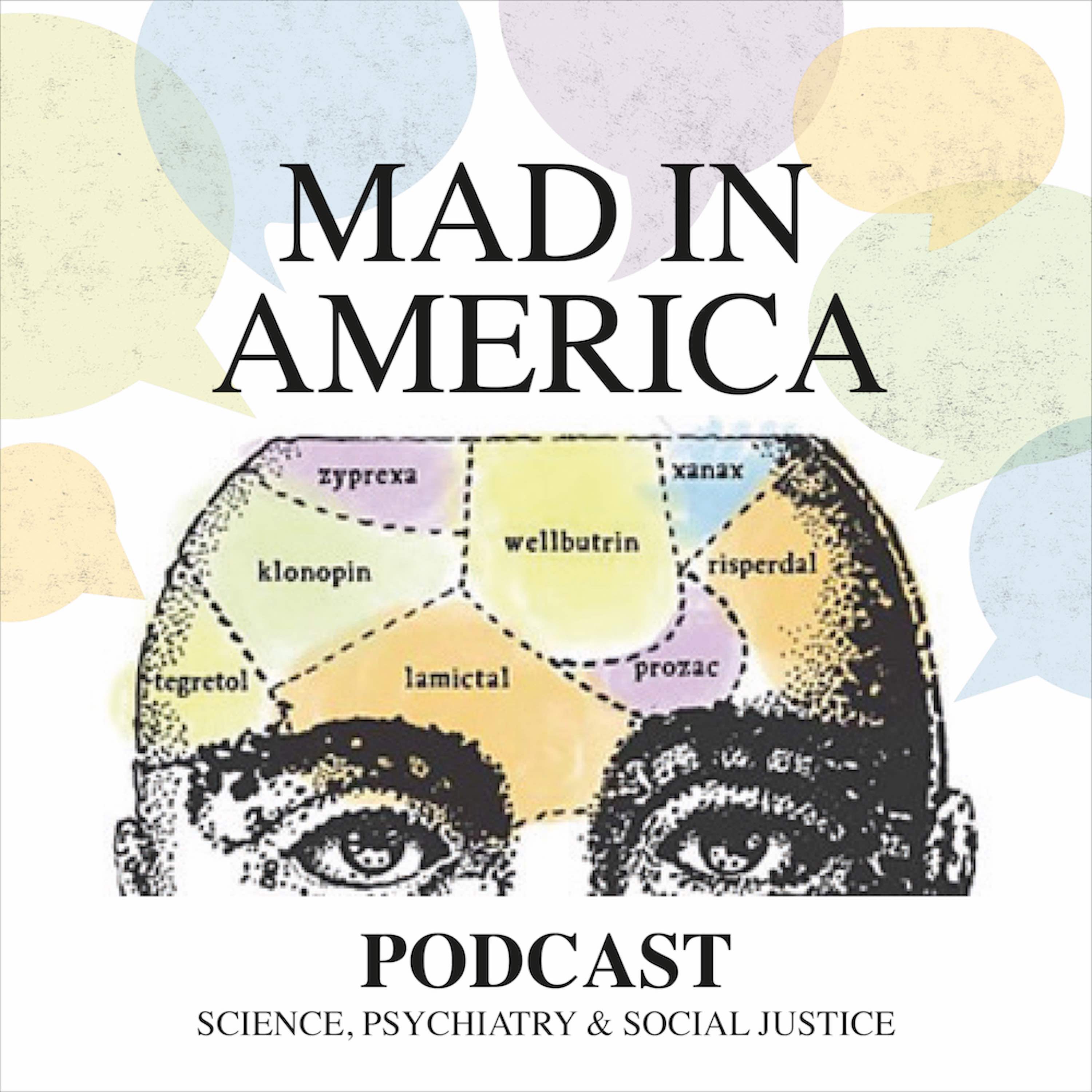Mad in America: Rethinking Mental Health
