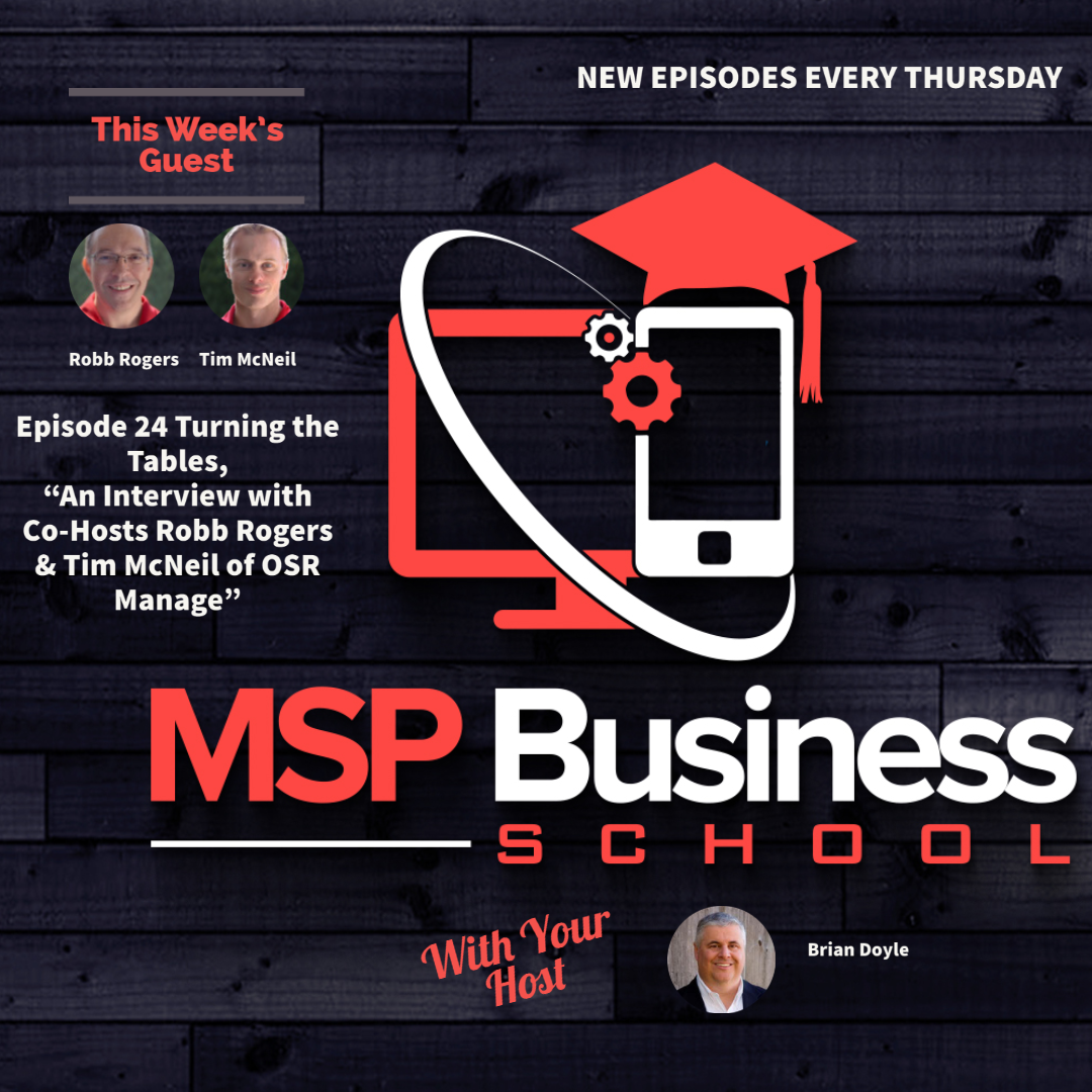 cover of episode Turning the Tables ” An Interview with Robb Rogers and Tim McNeil,  OSR Manage