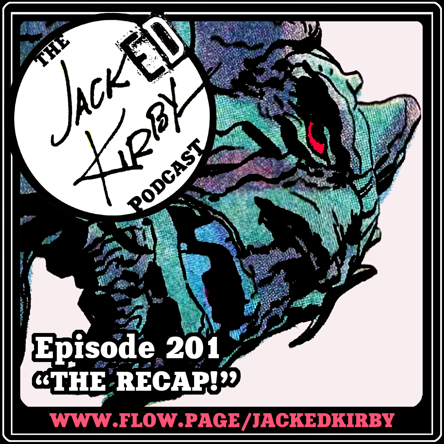 Episode 201- “The Recap!”