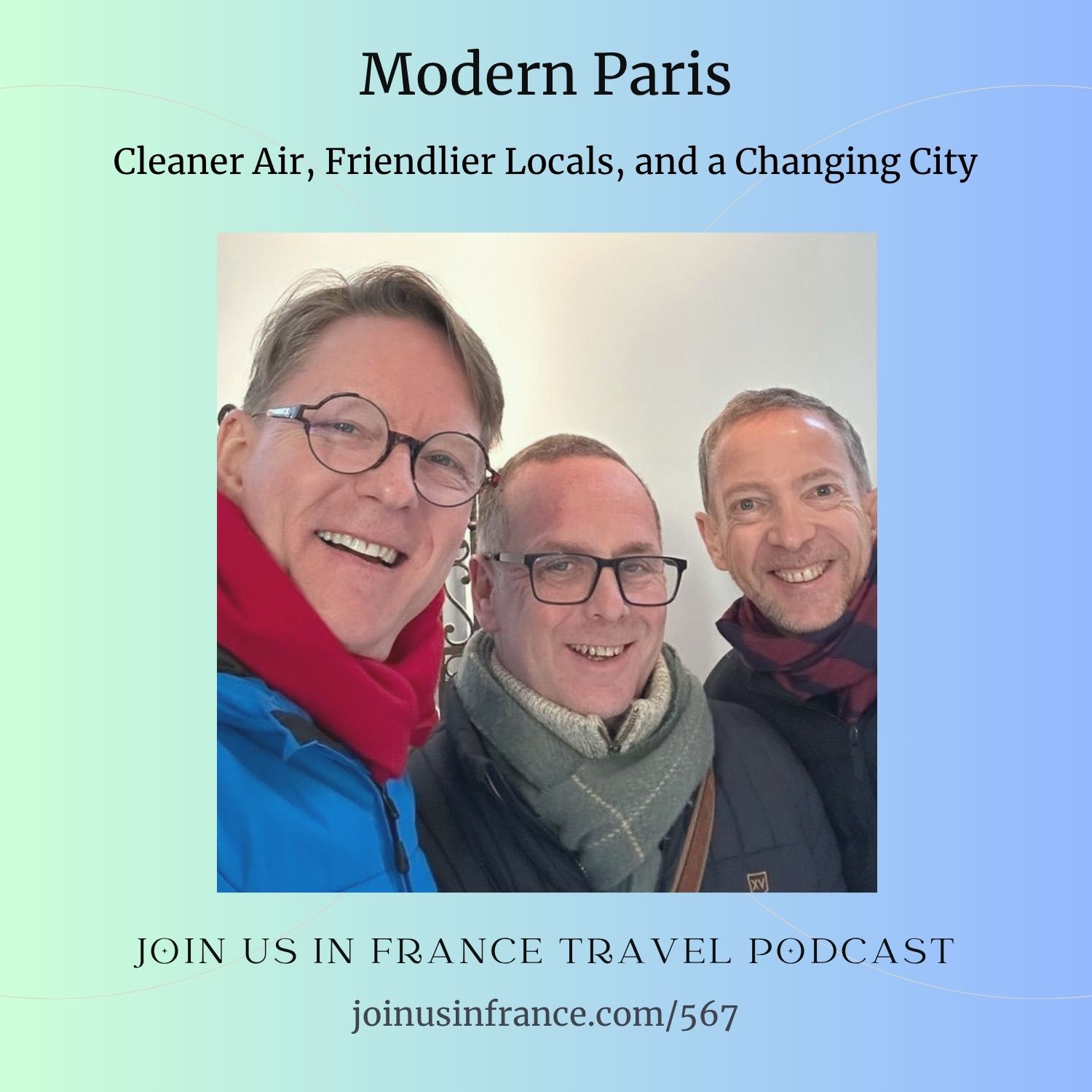 Modern Paris: Cleaner Air, Friendlier Locals, and a Changing City