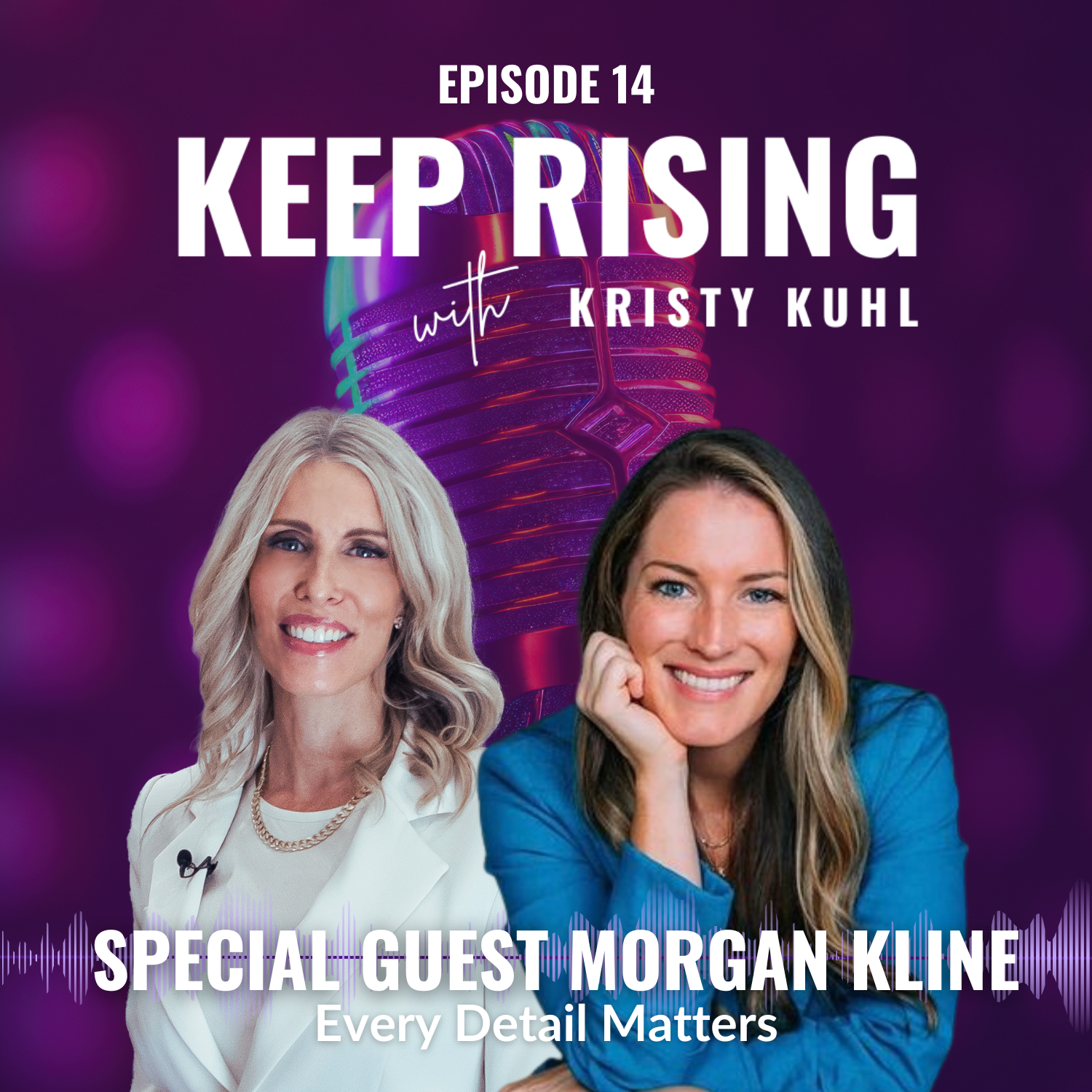 Keep Rising with Kristy Kuhl