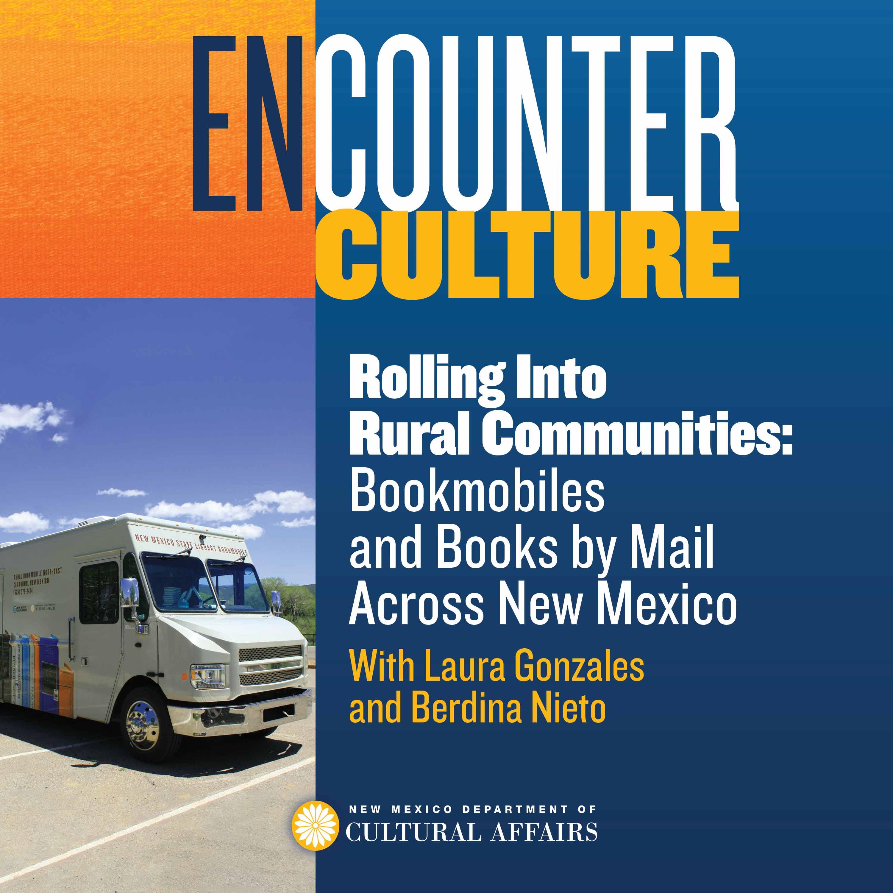 Rolling Into Rural Communities: Bookmobiles and Books by Mail Across New Mexico