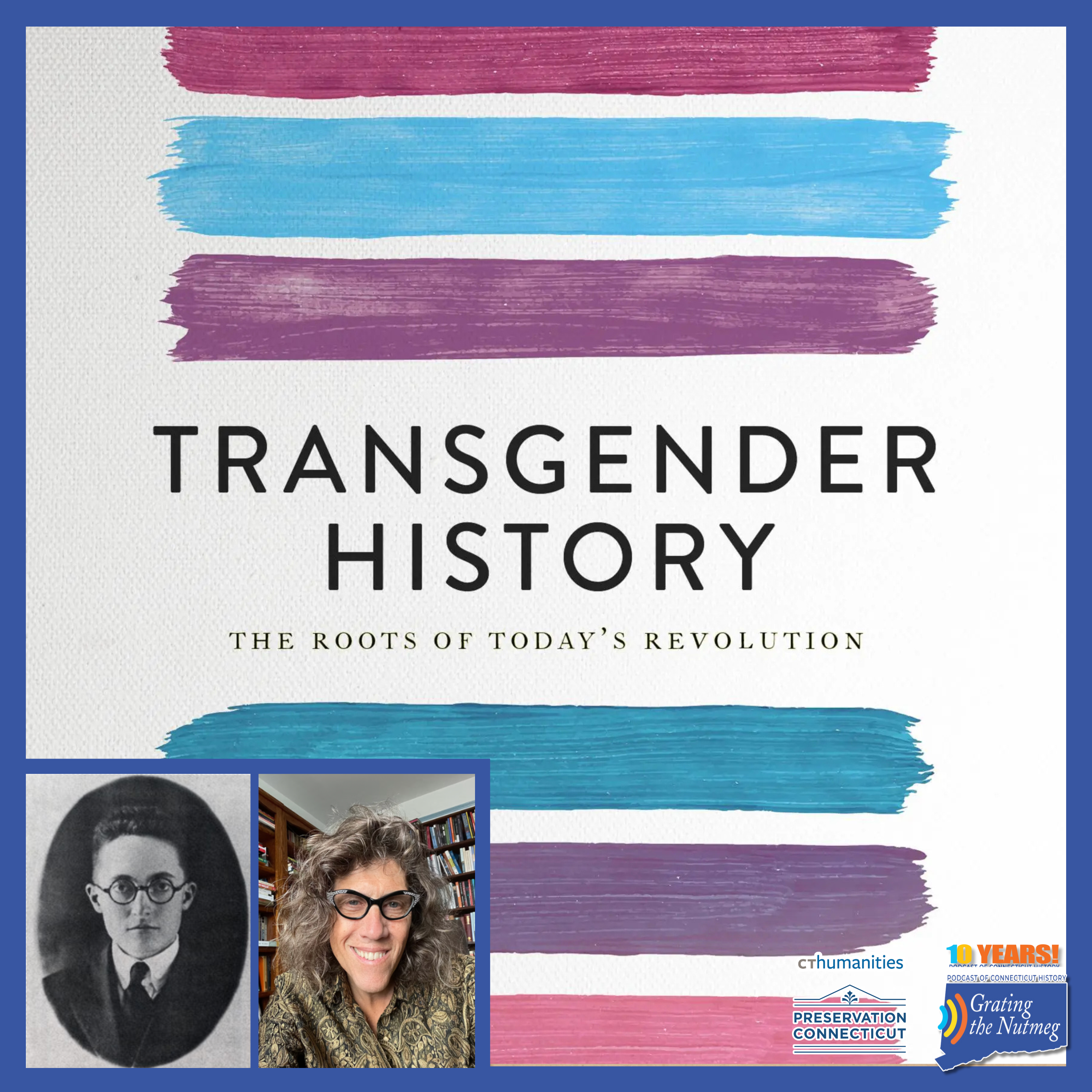 Transgender History and Connecticut Transgender Pioneer Dr. Alan L. Hart