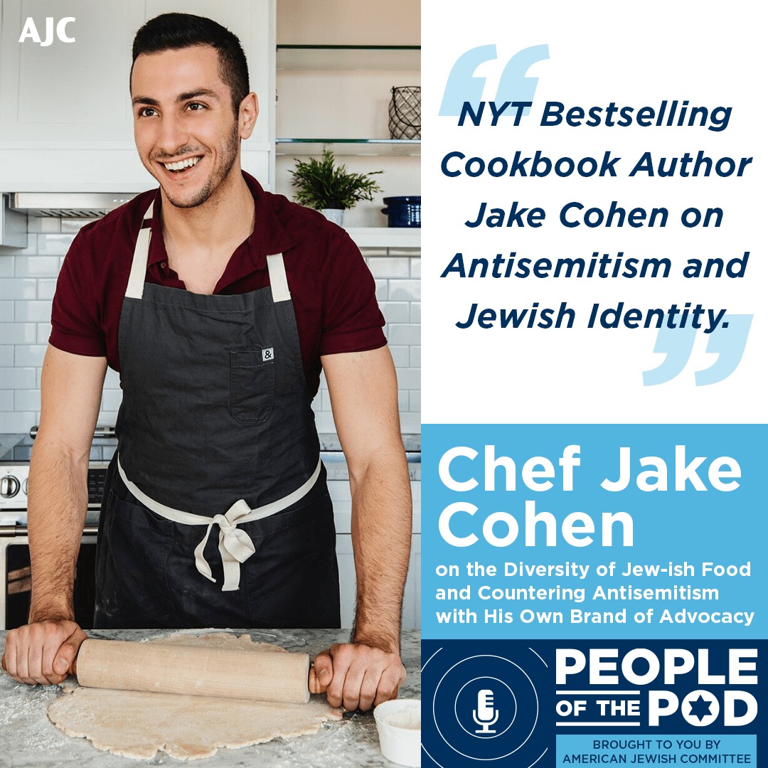 Chef Jake Cohen on the Diversity of Jew-ish Food and Countering Antisemitism with His Own Brand of Advocacy