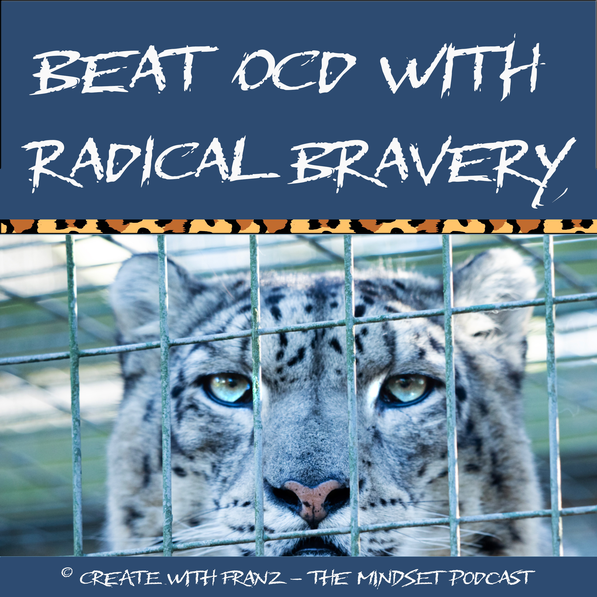Beat OCD with radical bravery