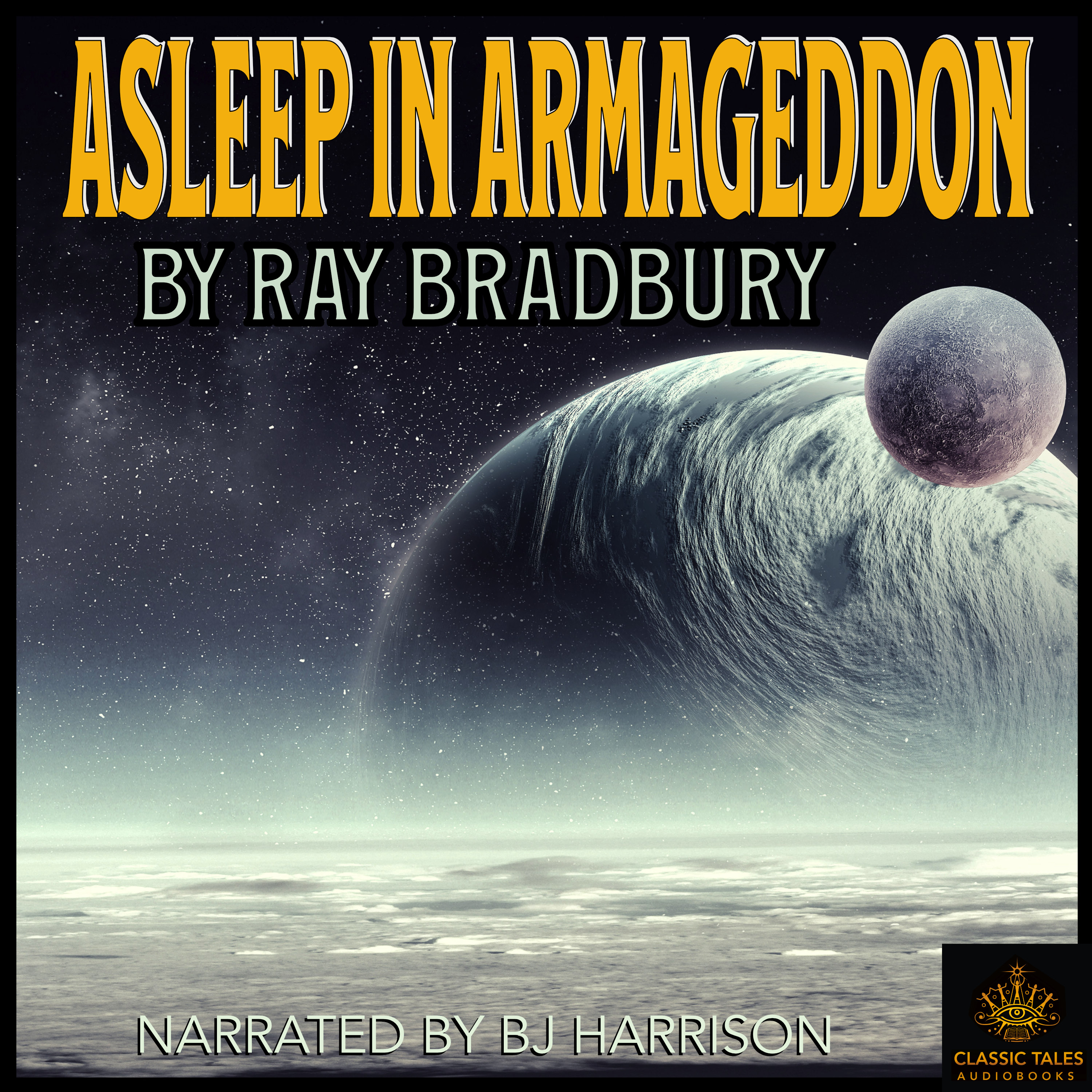 Ep. 983, Asleep in Armageddon, by Ray Bradbury