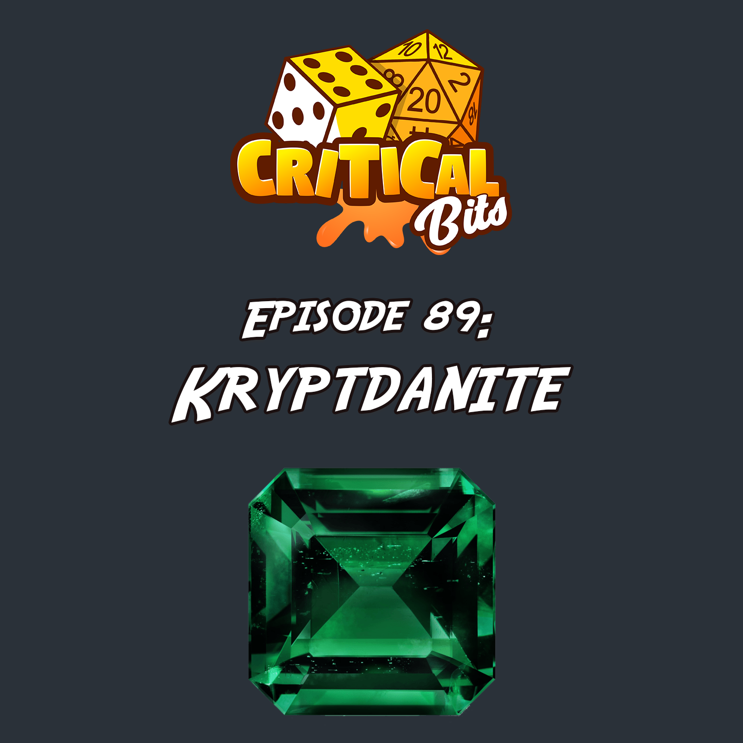 Episode 89: Kryptdanite