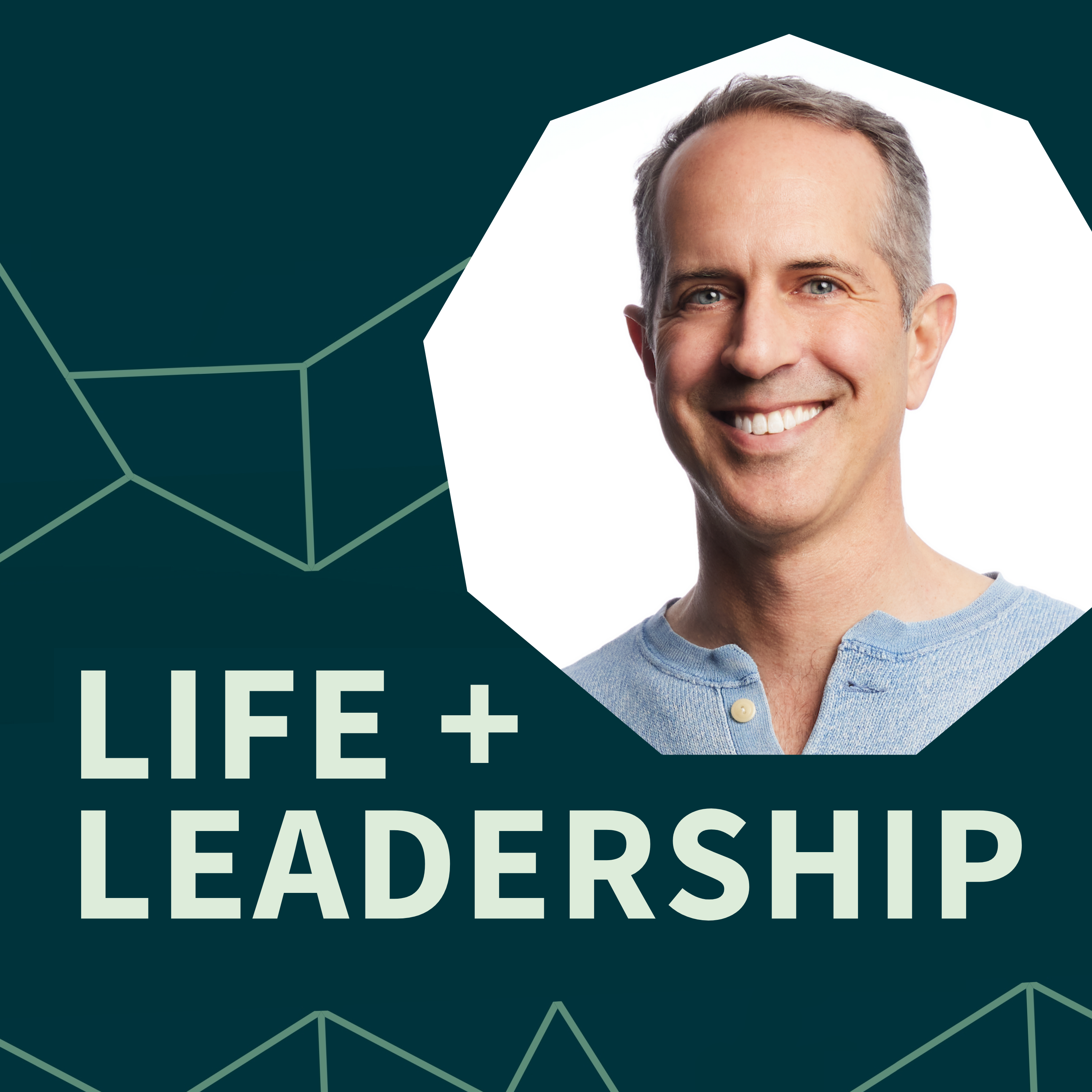 Life + Leadership