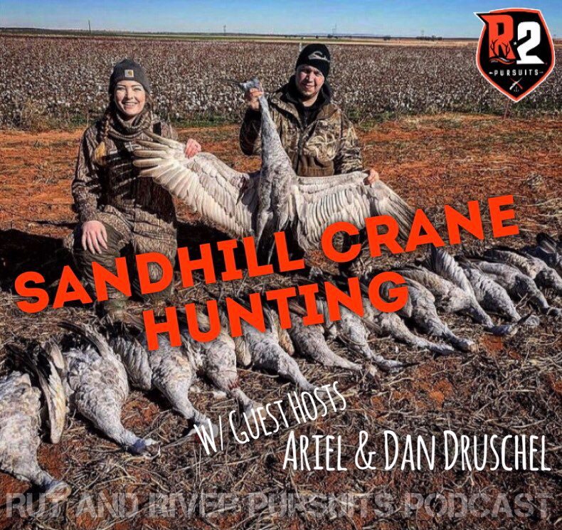 Sandhill Crane Hunting - Guest Hosts Ariel & Dan Druschel