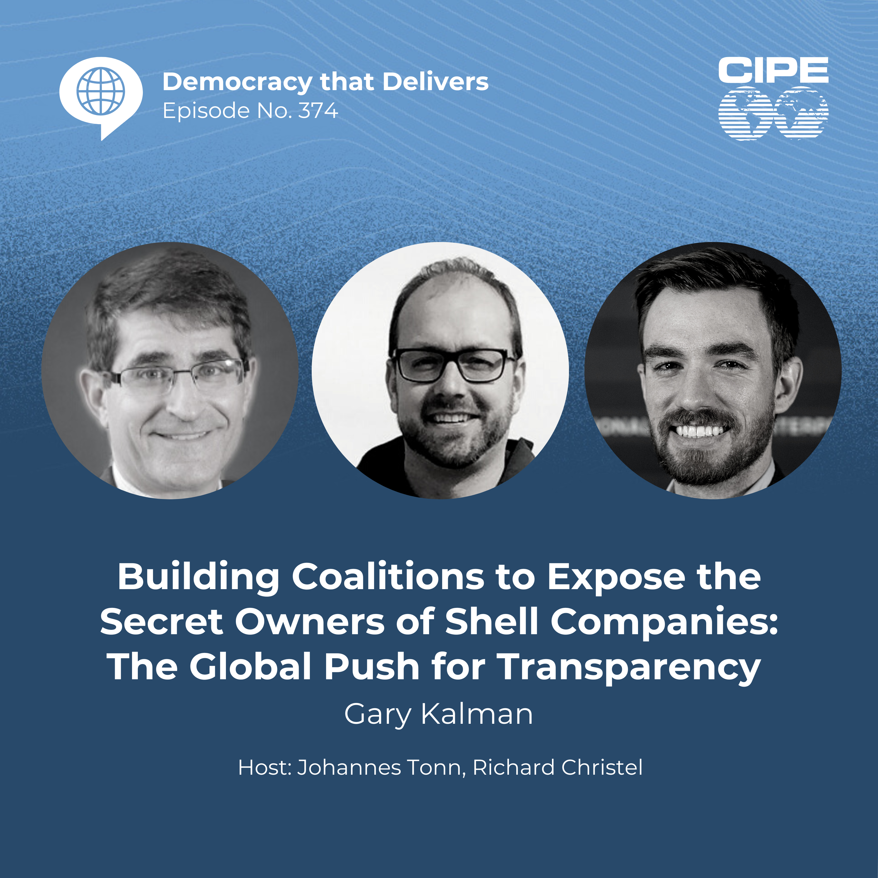 374: Building Coalitions to Expose the Secret Owners of Shell Companies: The Global Push for Transparency