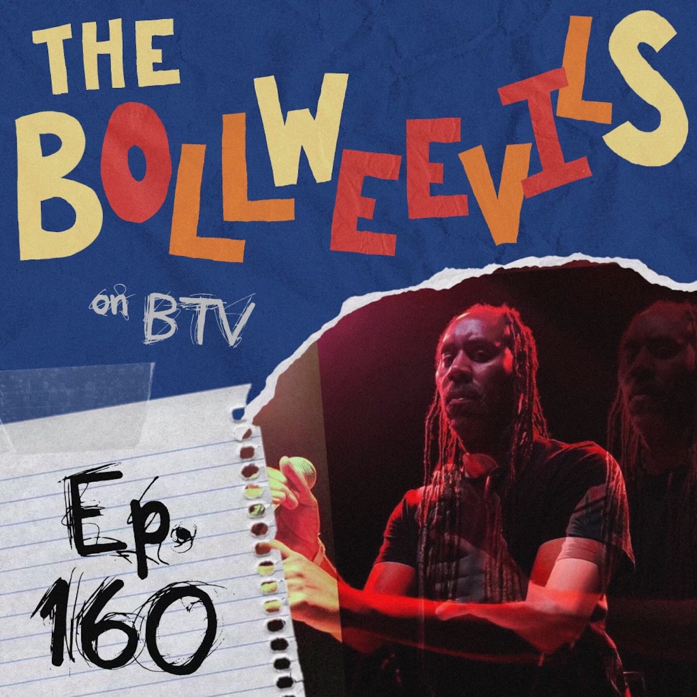 #160 - The Bollweevils (Dr. Daryl Wilson)