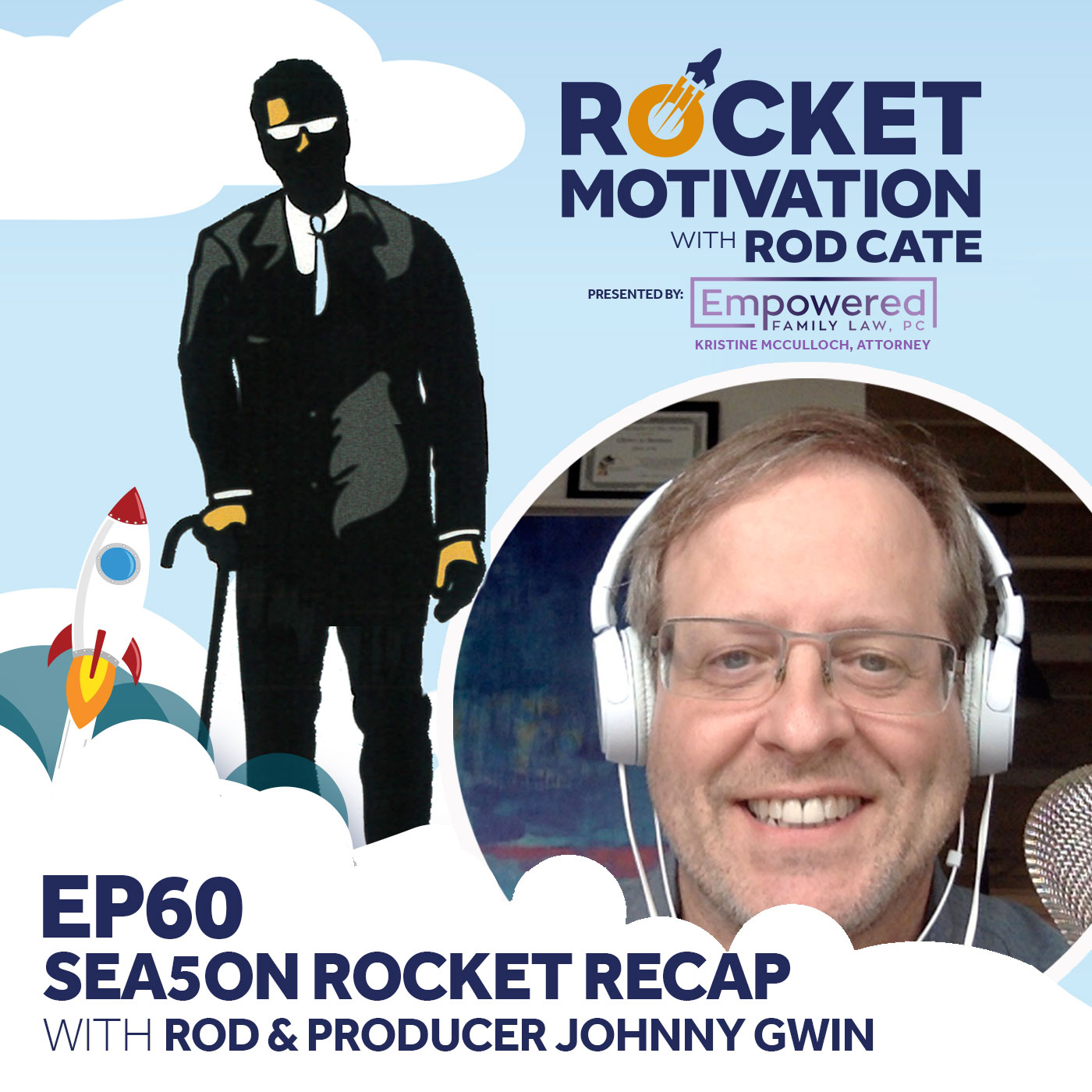 Sea5on Rocket Recap with Rod and Producer Johnny Gwin