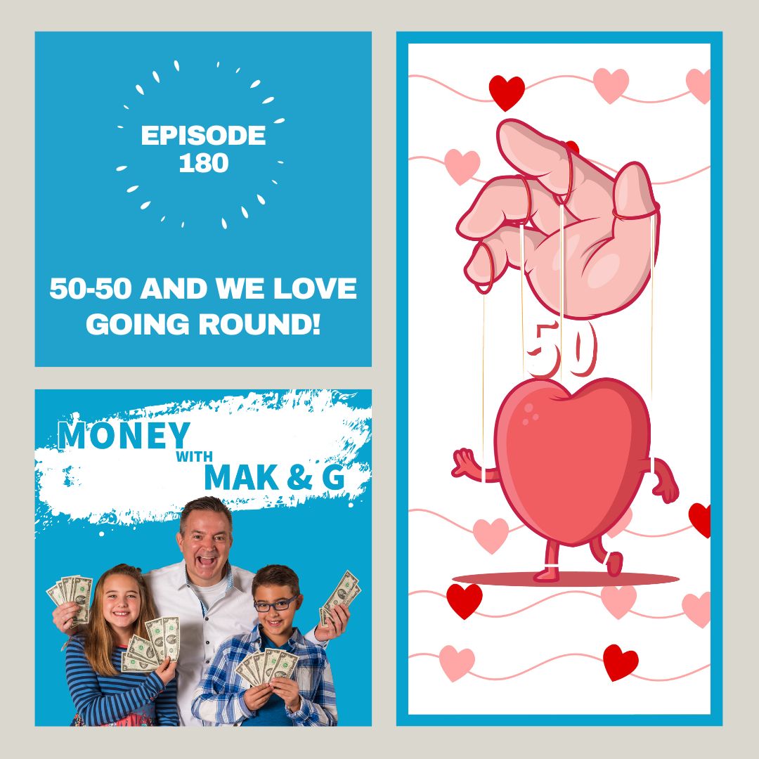 Episode 180: 50-50 and We Love Going Round!