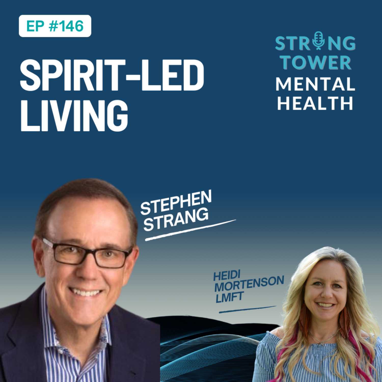 Strong Tower Mental Health Podcast