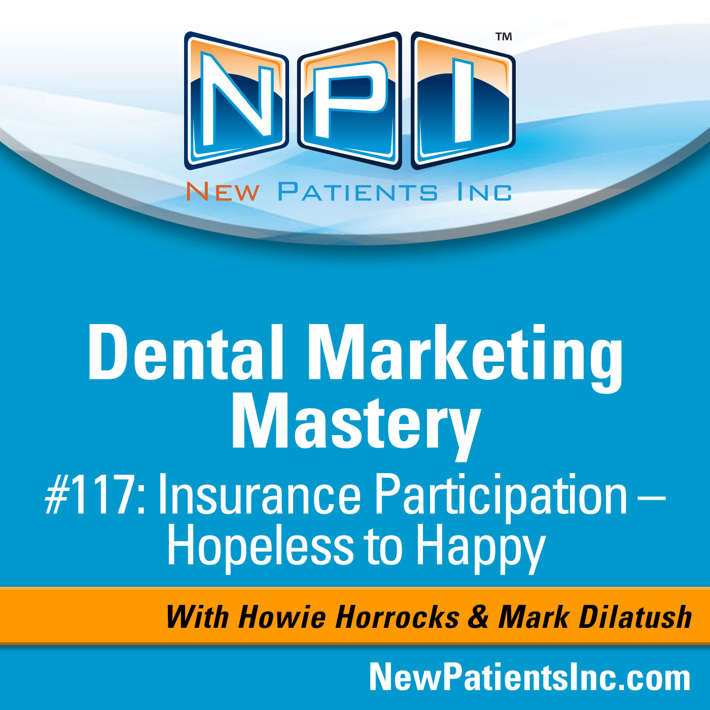 Dental Marketing Mastery
