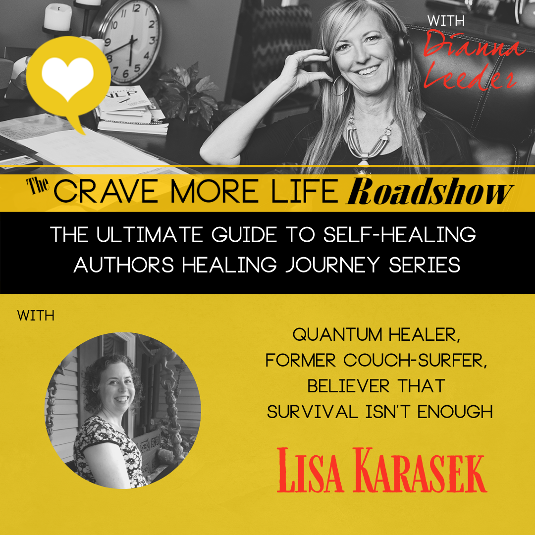 The Ultimate Guide to Self-Healing Vol 1 & 3: Authors Healing Journey Series with Author Lisa Karasek