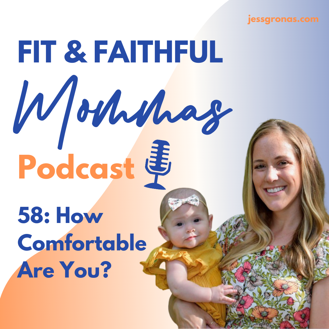 58: How Comfortable Are You?