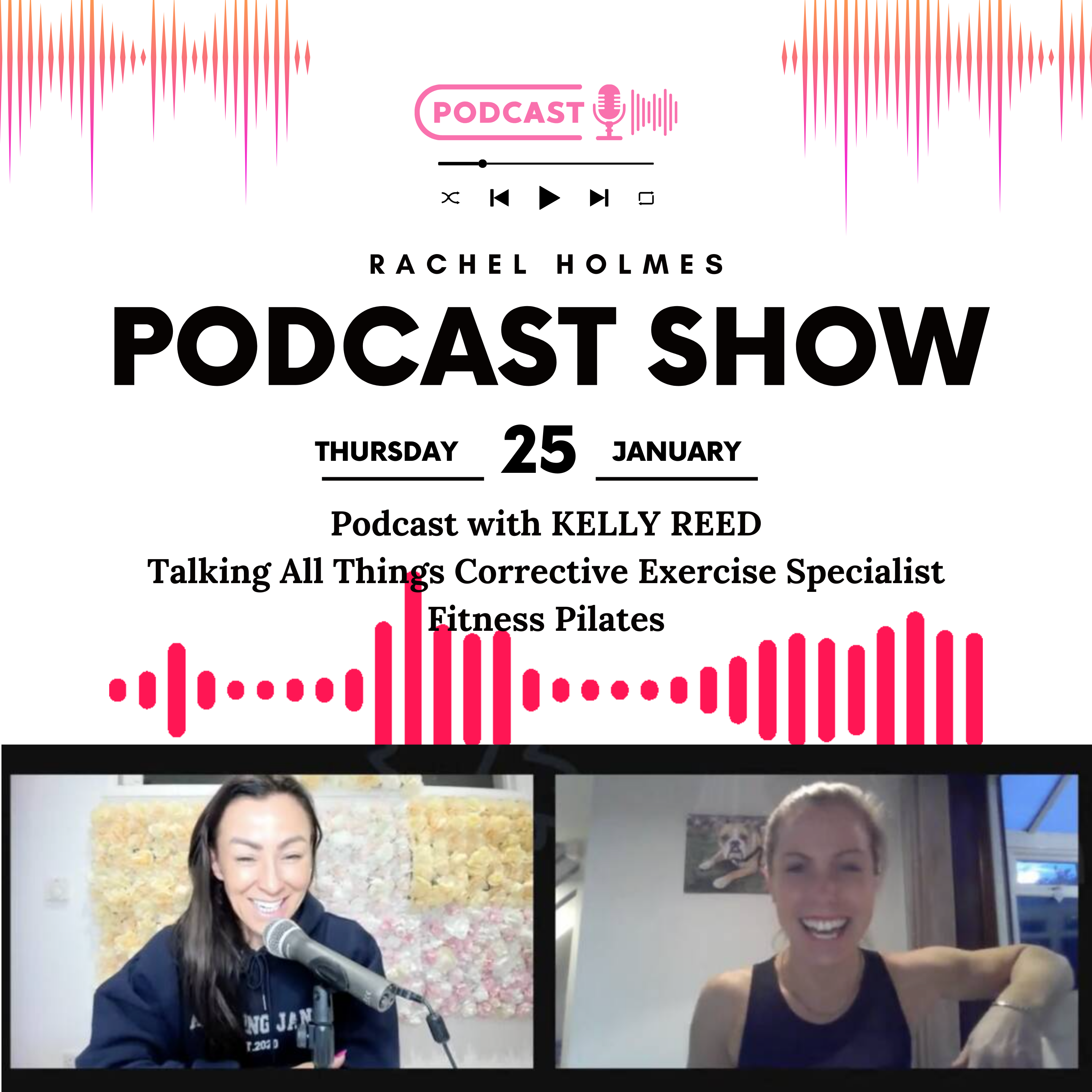 Rachel Holmes Podcast Show with Guest Kelly Talking All Things Corrective Exercise Specialist Fitness Pilates