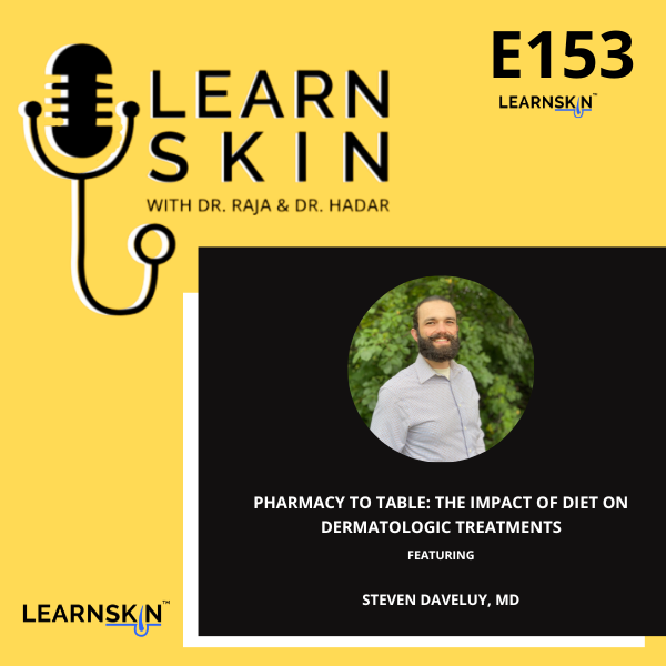 Learn Skin with Dr. Raja and Dr. Hadar