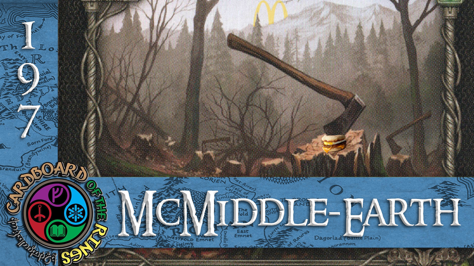 Episode 197: McMiddle Earth