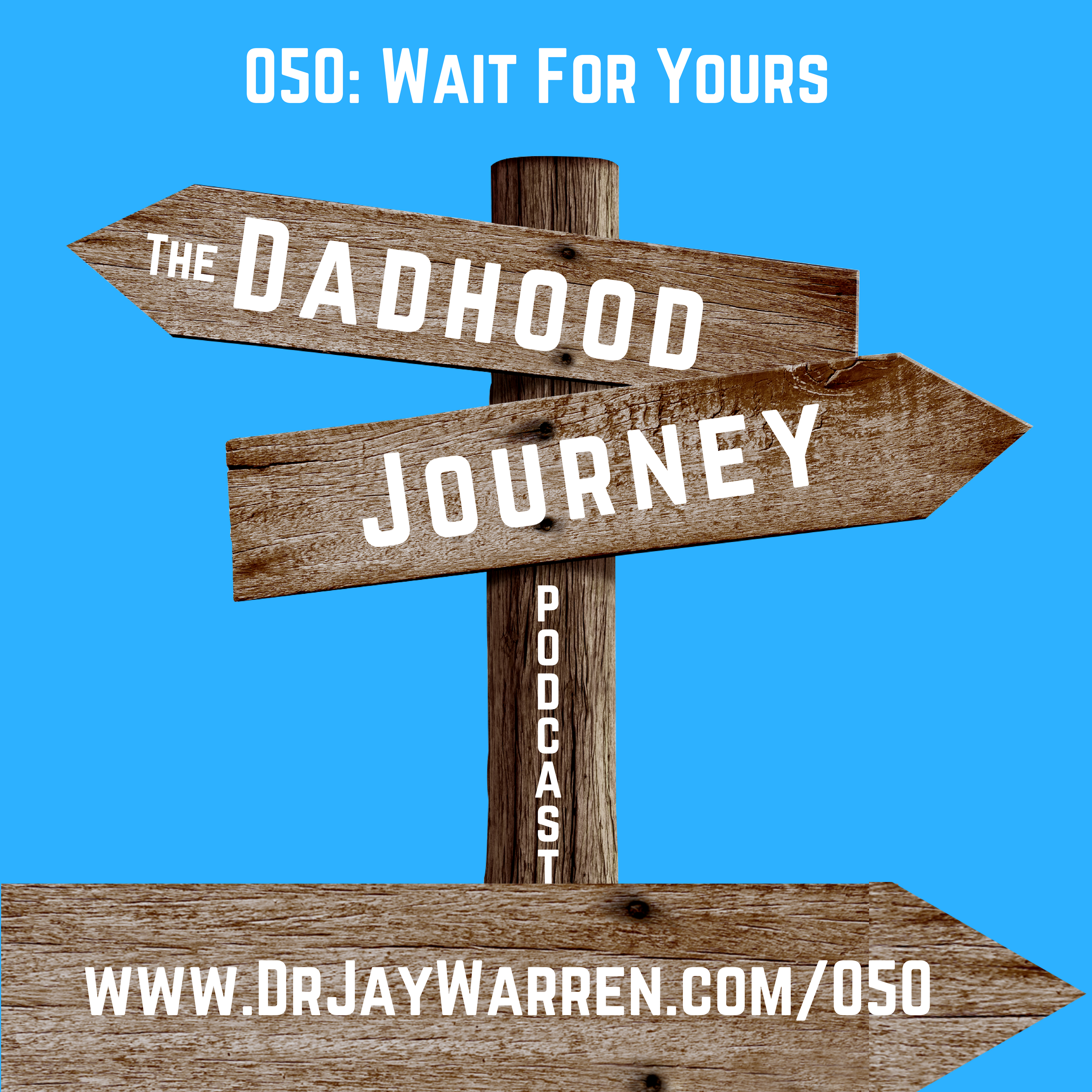 The Dadhood Journey