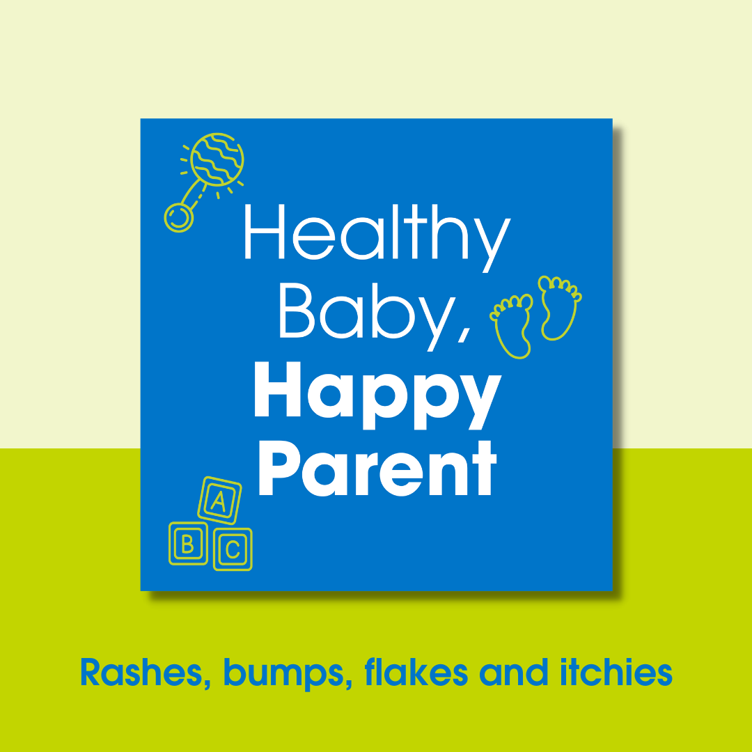 Rashes, bumps, flakes and itchies: your baby's skin issues, solved!