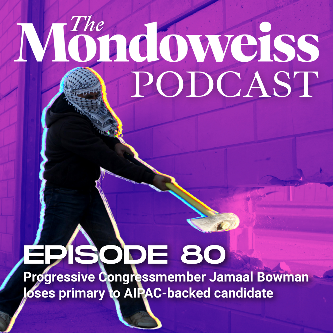 The Mondoweiss Podcast